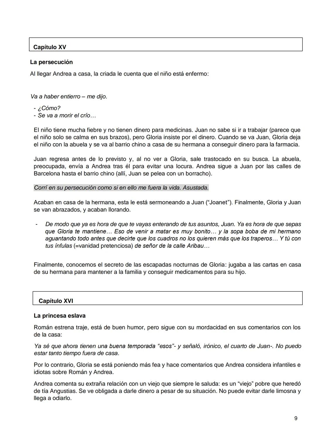 Primera parte
Capítulos I-IX
Llegada de Andrea- Partida de Angustias
Segunda parte
Capítulos X- XVIII
Nuevas expectativas- Fiesta en casa de