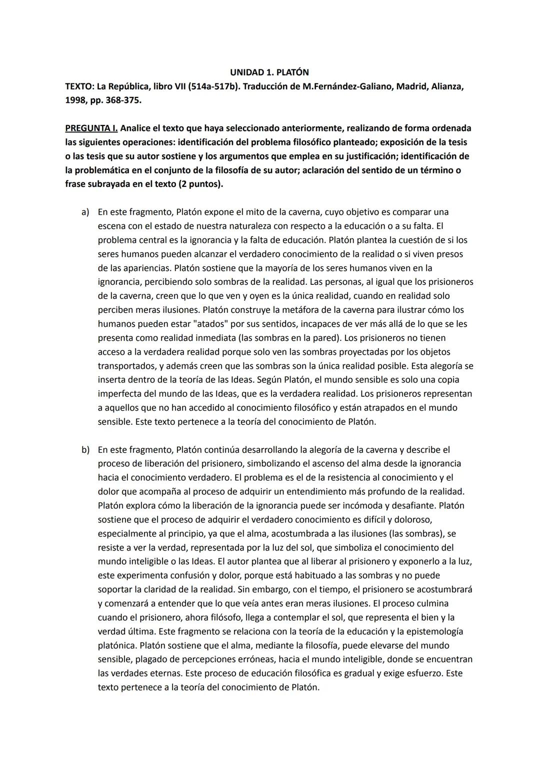 # UNIDAD 1. PLATÓN
TEXTO: La República, libro VII (514a-517b). Traducción de M.Fernández-Galiano, Madrid, Alianza,
1998, pp. 368-375.
PREGU