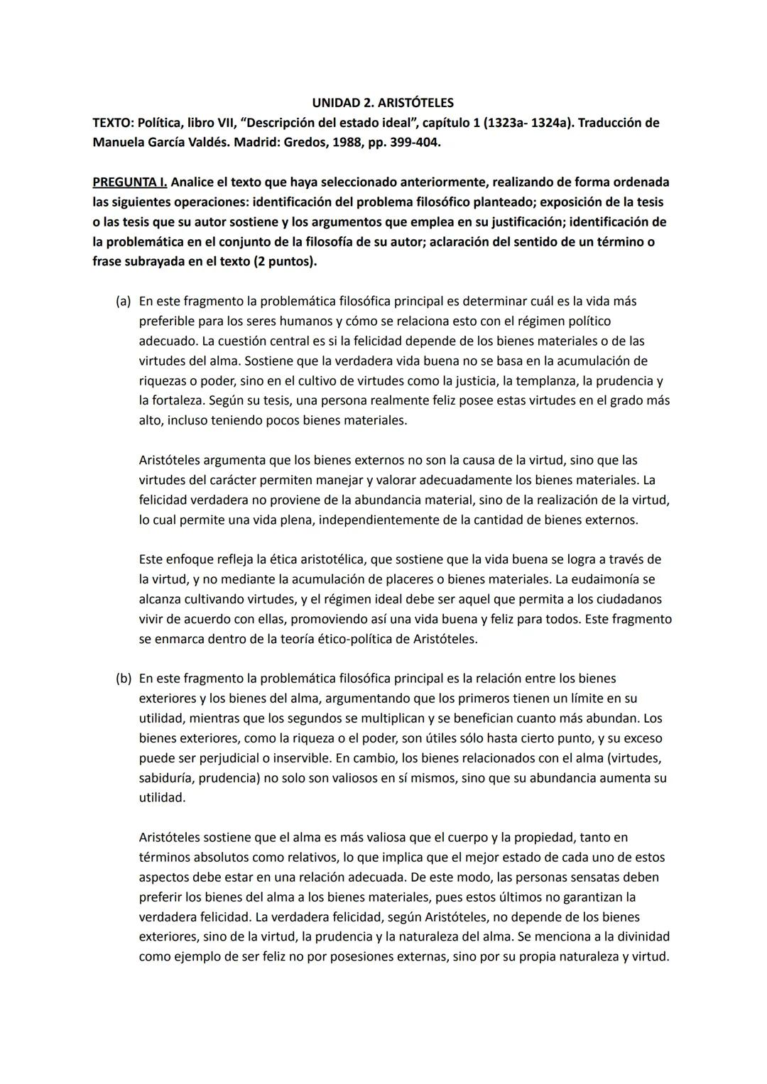 # UNIDAD 2. ARISTÓTELES
TEXTO: Política, libro VII, "Descripción del estado ideal", capítulo 1 (1323a-1324a). Traducción de
Manuela García V
