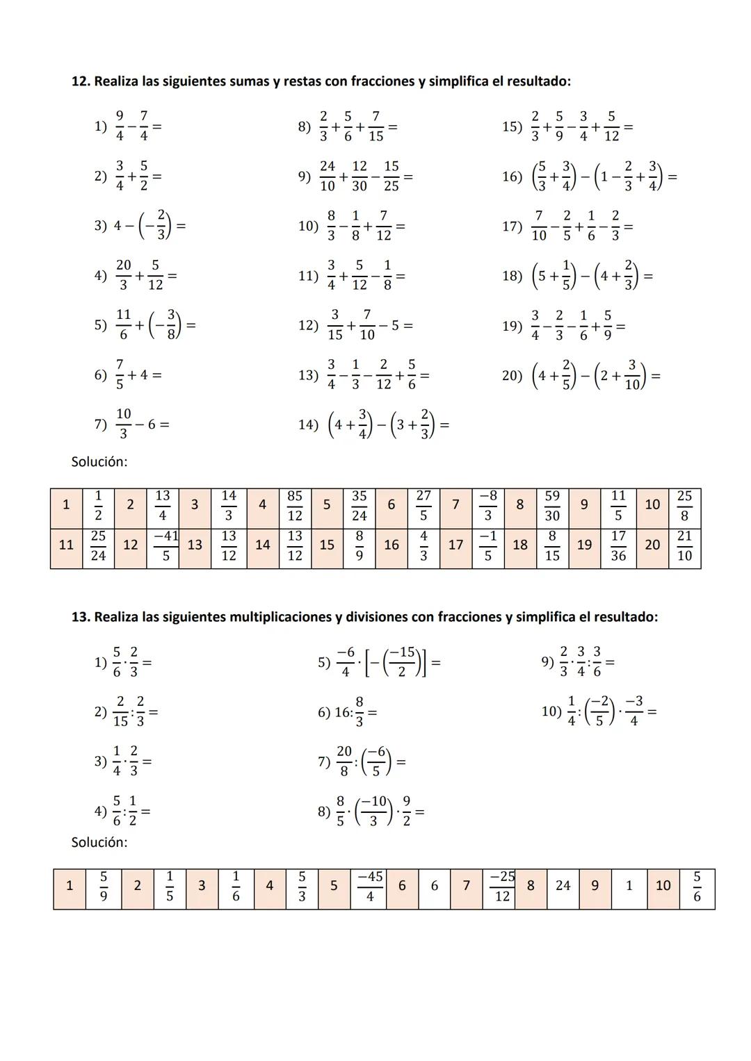 TEMA 2. NÚMEROS FRACCIONARIOS
1. Expresa las siguientes situaciones con fracciones:
a) He comprado medio kilo de naranjas
b) Han pasado tres