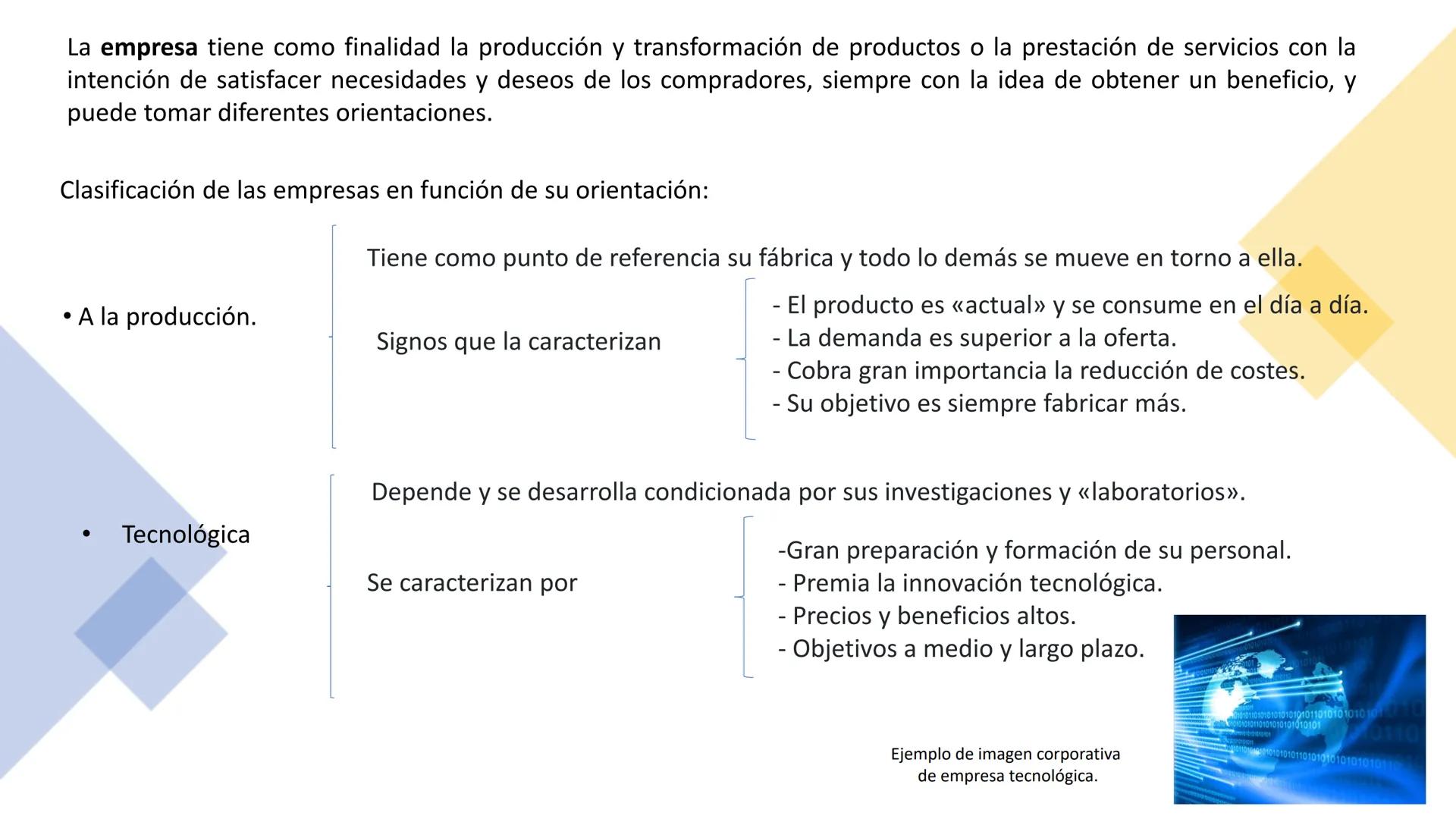 # FASES DEL PROCESO PRODUCTIVO,
COMERCIALIZACIÓN Y MÁRKETING 1. LA EMPRESA EN EL SECTOR PRODUCTIVO Y DE COMERCIALIZACIÓN
Empresa es toda u
