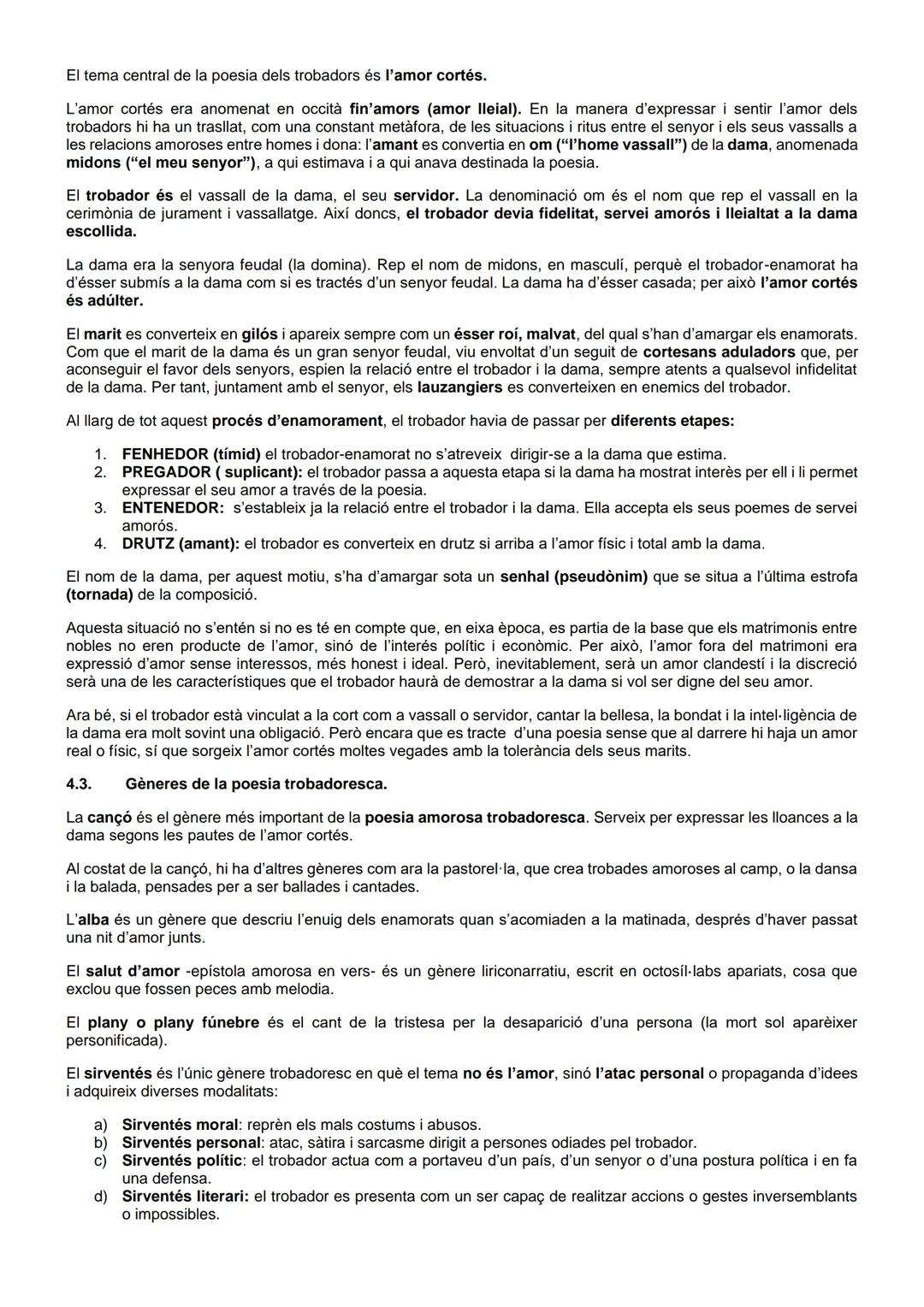 4. LA LÍRICA TROBADORESCA
Com ja hem vist anteriorment, la noblesa social catalana i l'occitana van establir un forts lligams polítics i so
