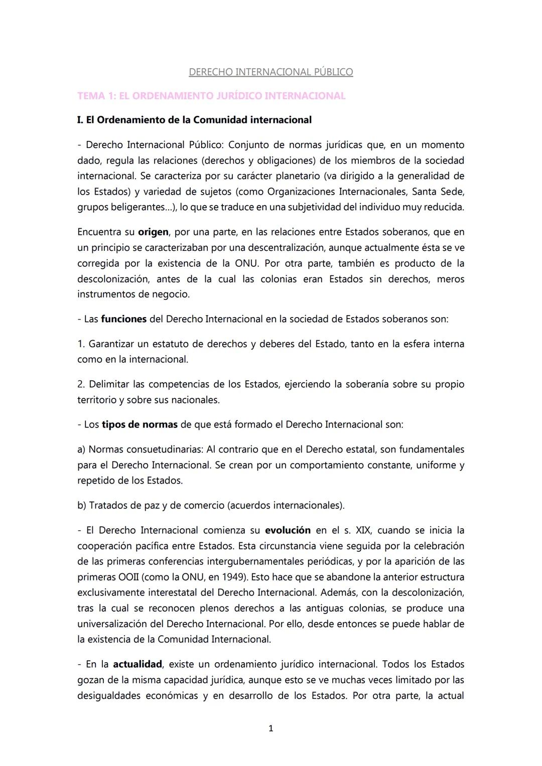 DERECHO INTERNACIONAL PÚBLICO
TEMA 1: EL ORDENAMIENTO JURÍDICO INTERNACIONAL
I. El Ordenamiento de la Comunidad internacional
- Derecho Inte