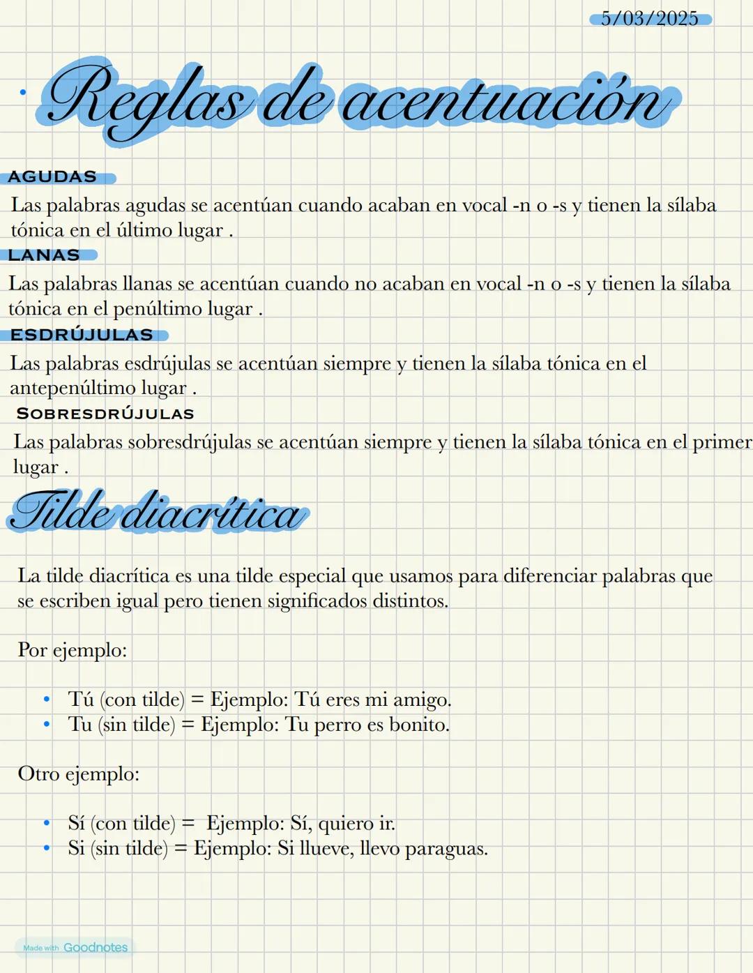 5/03/2025
# Reglas de acentuación
AGUDAS
Las palabras agudas se acentúan cuando acaban en vocal -no-s y tienen la sílaba
tónica en el últi