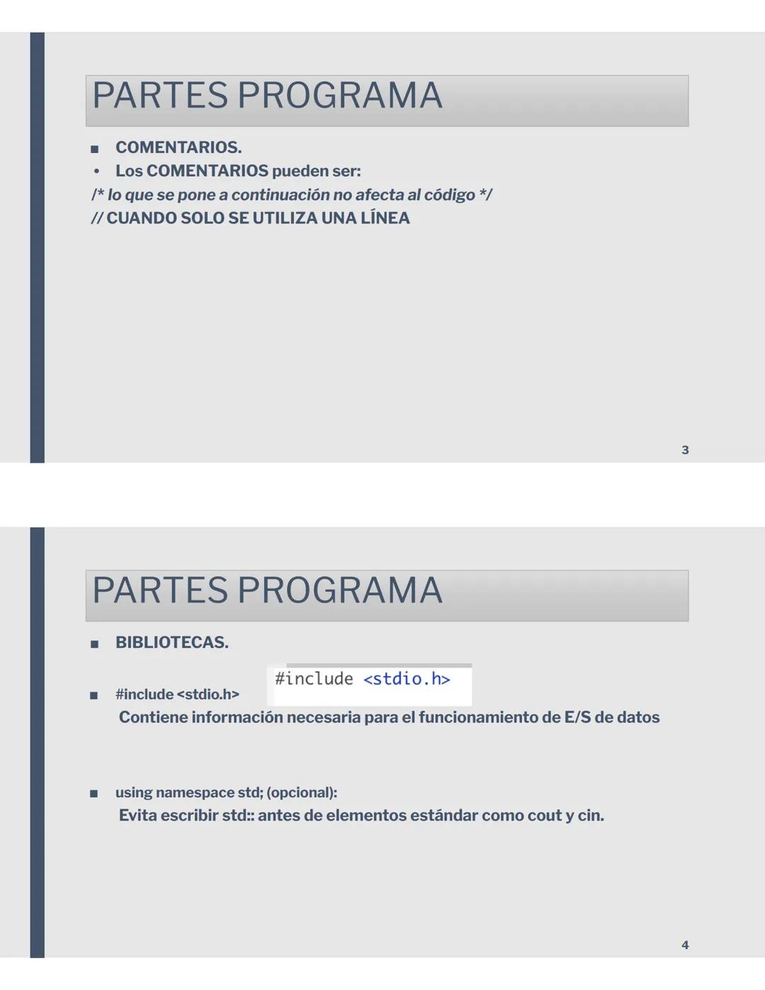 # PROGRAMACIÓN
1º BAT.
PARTES PROGRAMA
main.cpp X
```
1 #include <stdio.h>
2
3 int main()
4 {
5 printf("hello world\n");
6
7 }
```
8
2
1