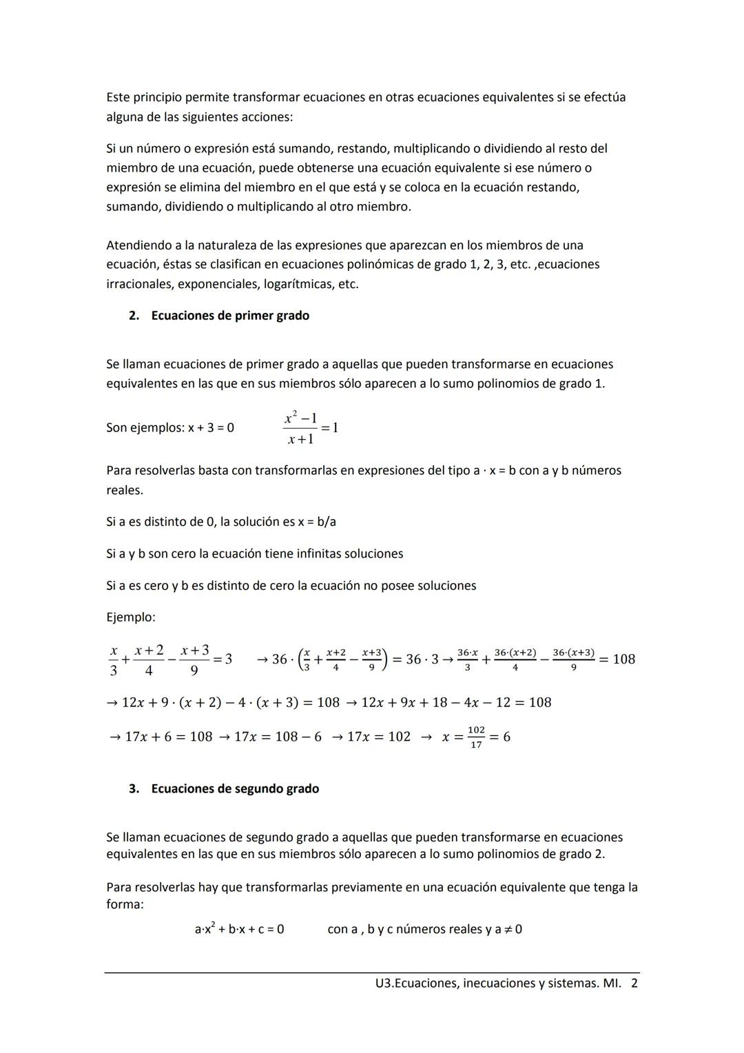 --- OCR Start ---
Índice.
1) Ecuaciones
U3. Ecuaciones, inecuaciones y sistemas
2) Ecuaciones de primer grado.
3) Ecuaciones de segundo grad