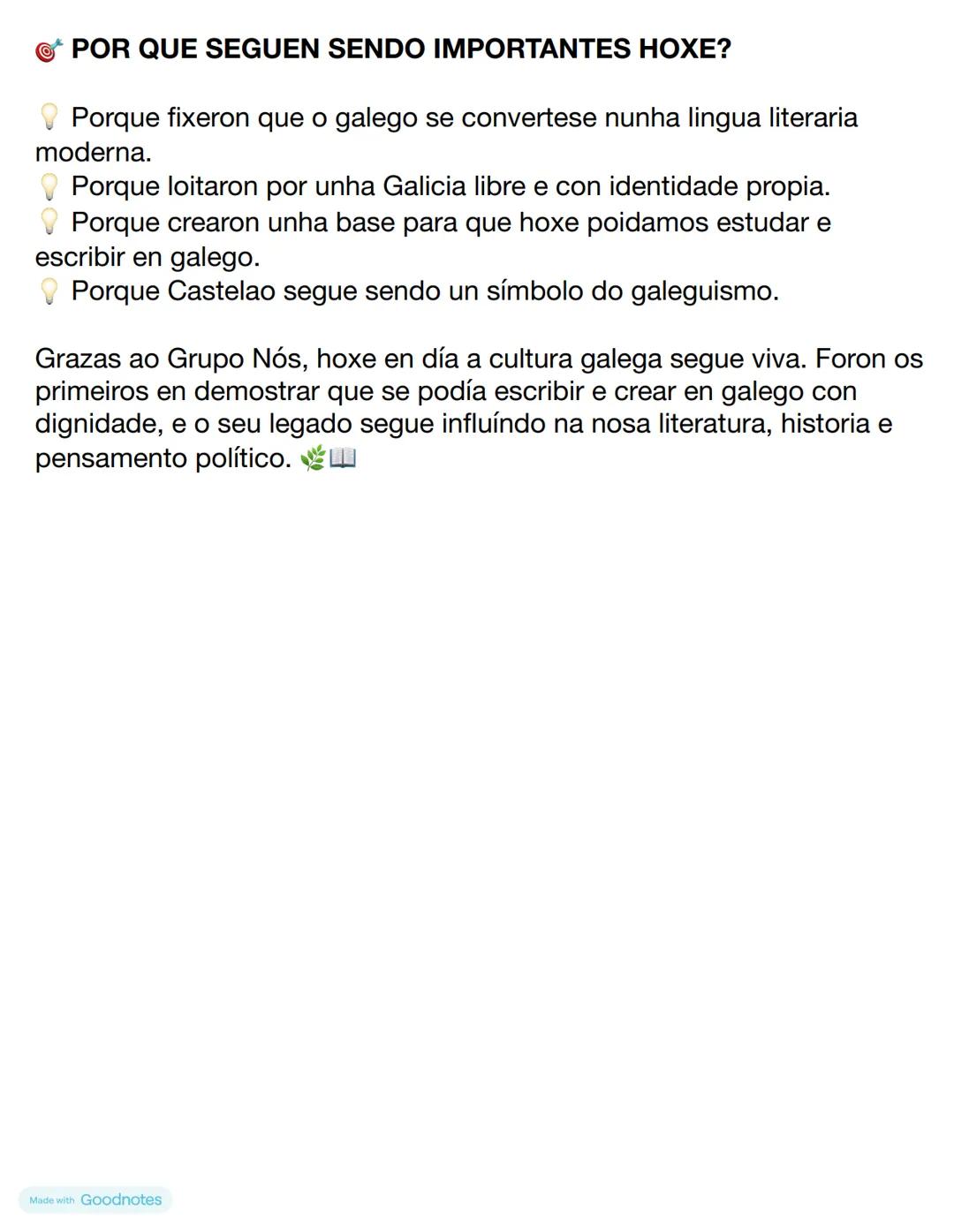 # O GRUPO NÓS: OS DEFENSORES DA
# CULTURA GALEGA
Os membros do Grupo Nós eran escritores, artistas e intelectuais
galegos que querían recup
