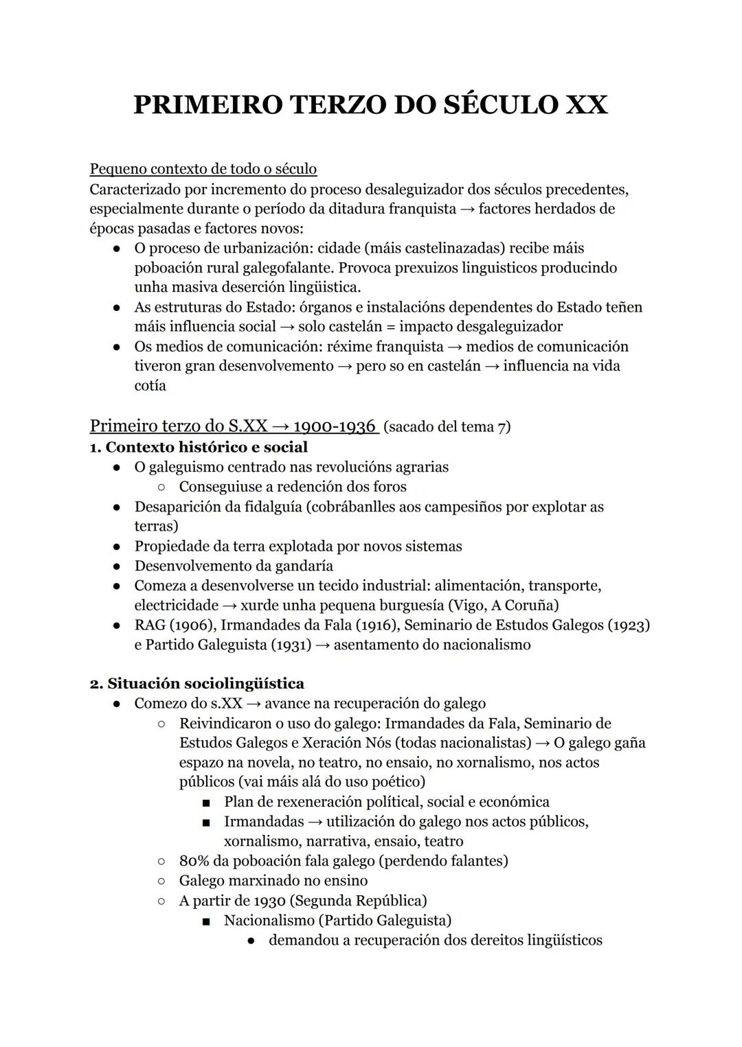 # PRIMEIRO TERZO DO SÉCULO XX
Pequeno contexto de todo o século
Caracterizado por incremento do proceso desaleguizador dos séculos precede