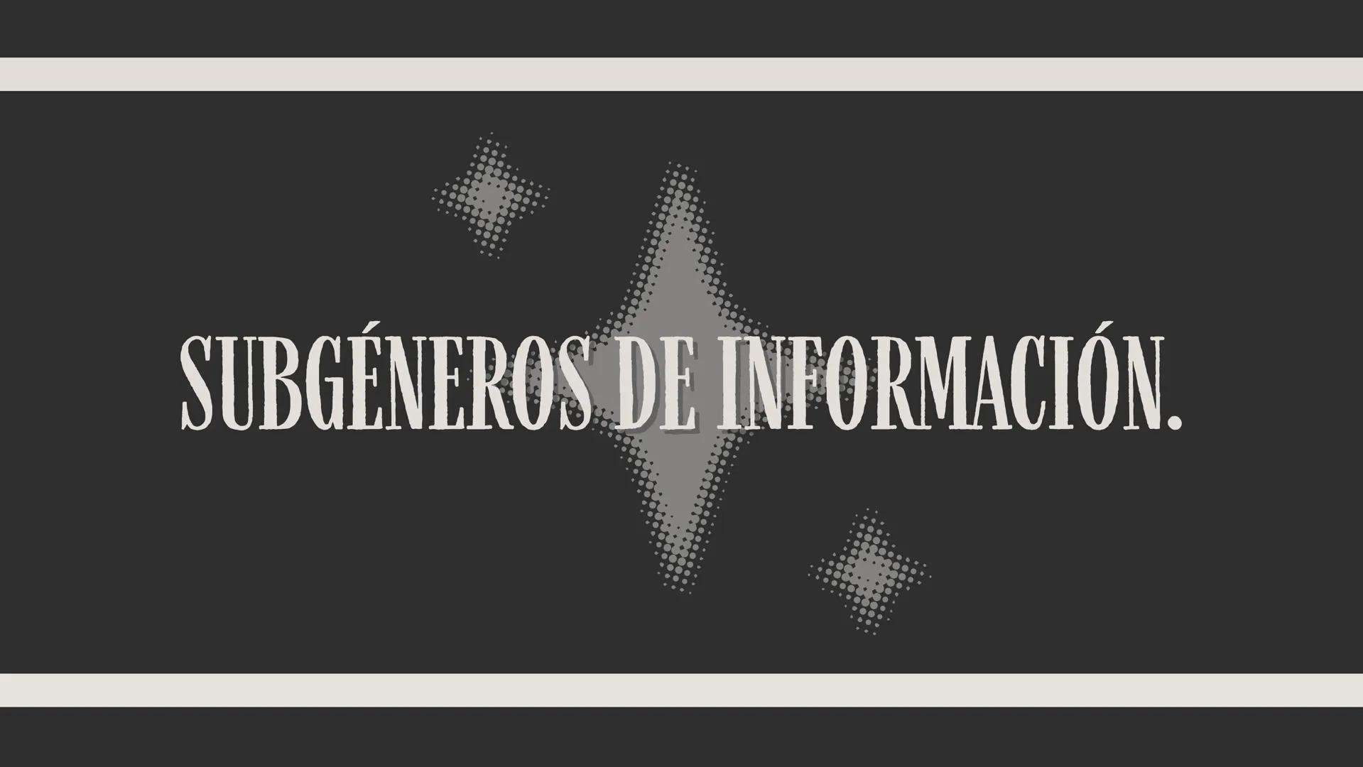 1BACH.D
ROCÍO LISTÁN LAGOMAZZINI
# LOS GENEROS
# PERIODÍSTICOS
su liderazgo con 29 meses
Y SUS SUBGENÉROS
COMIC
# Periódico
# de Esp