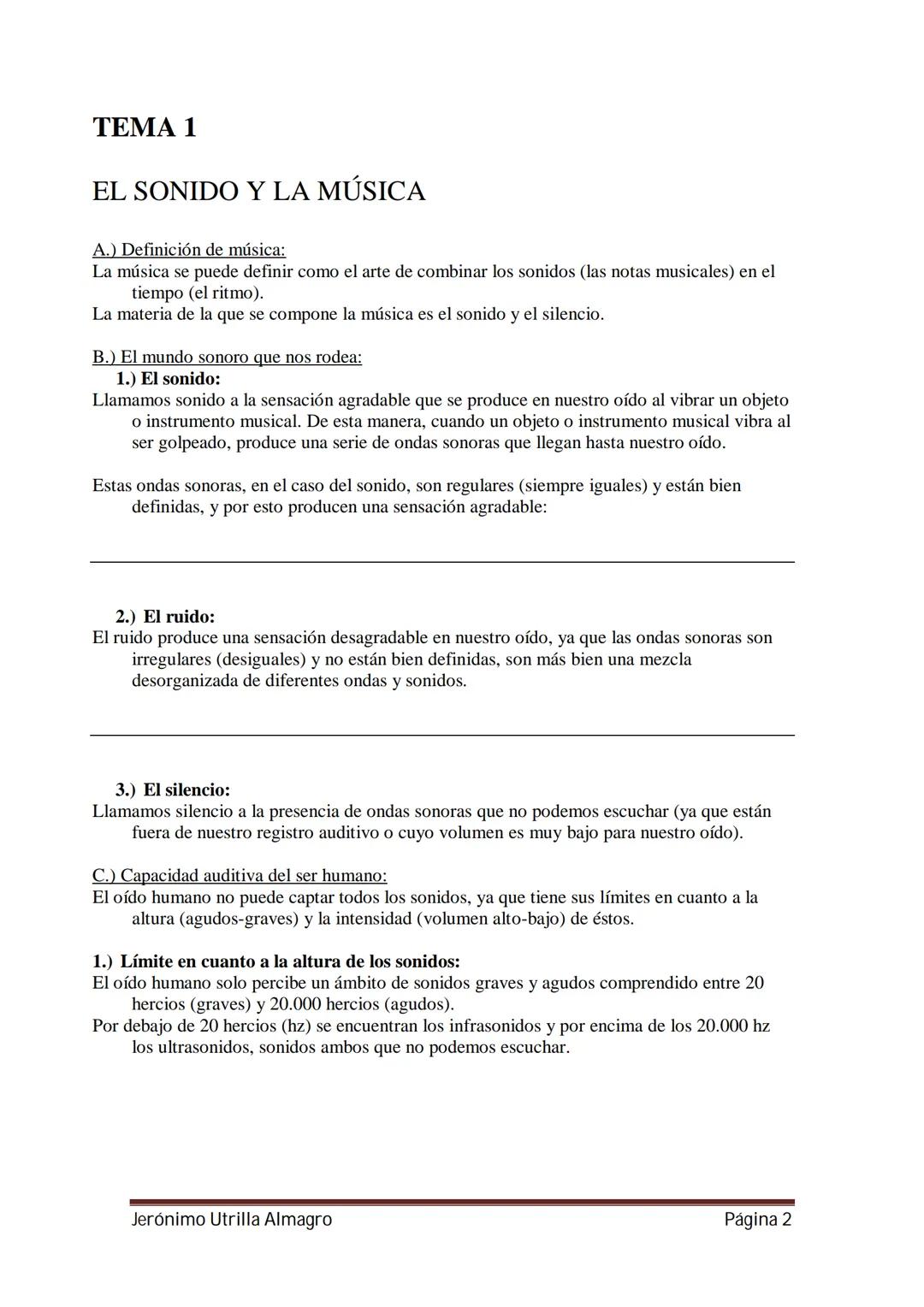 APUNTES
MÚSICA
1º ESO
Departamento de Música
IES Néstor Almendros
Jerónimo Utrilla Almagro
Página 1 # TEMA 1
EL SONIDO Y LA MÚSICA
A.)