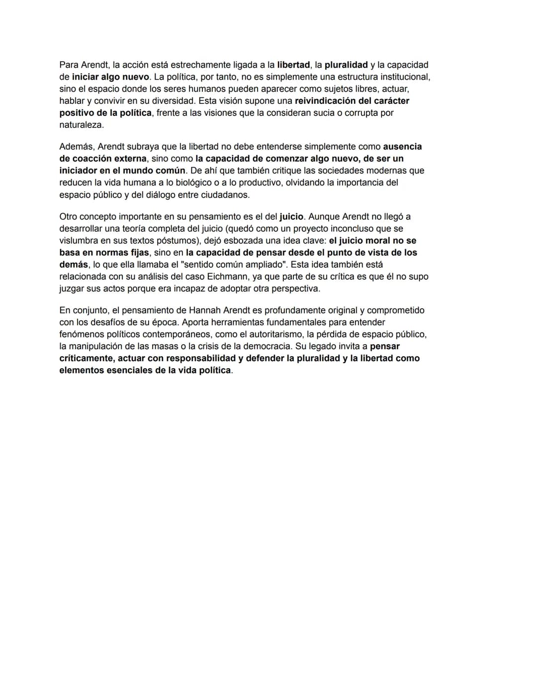 # Resumen completo de Hannah Arendt
Hannah Arendt fue una pensadora política del siglo XX, nacida en 1906 en Alemania y de
origen judío. Au