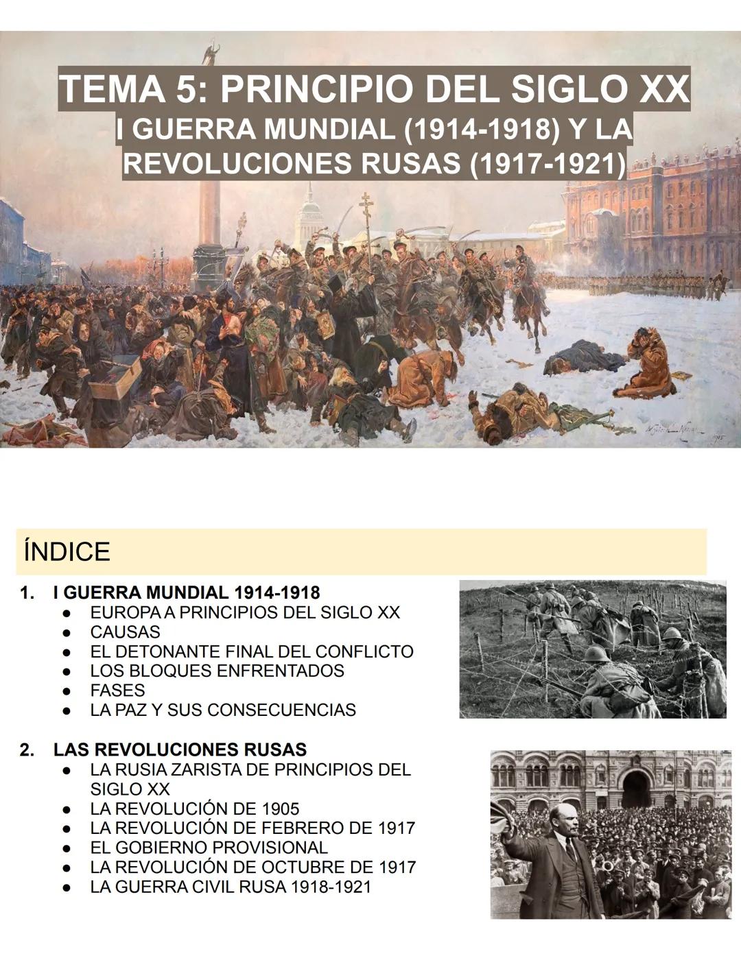 TEMA 5: PRINCIPIO DEL SIGLO XX
I GUERRA MUNDIAL (1914-1918) Y LA
REVOLUCIONES RUSAS (1917-1921)
ÍNDICE
1. I GUERRA MUNDIAL 1914-1918
• EUROP
