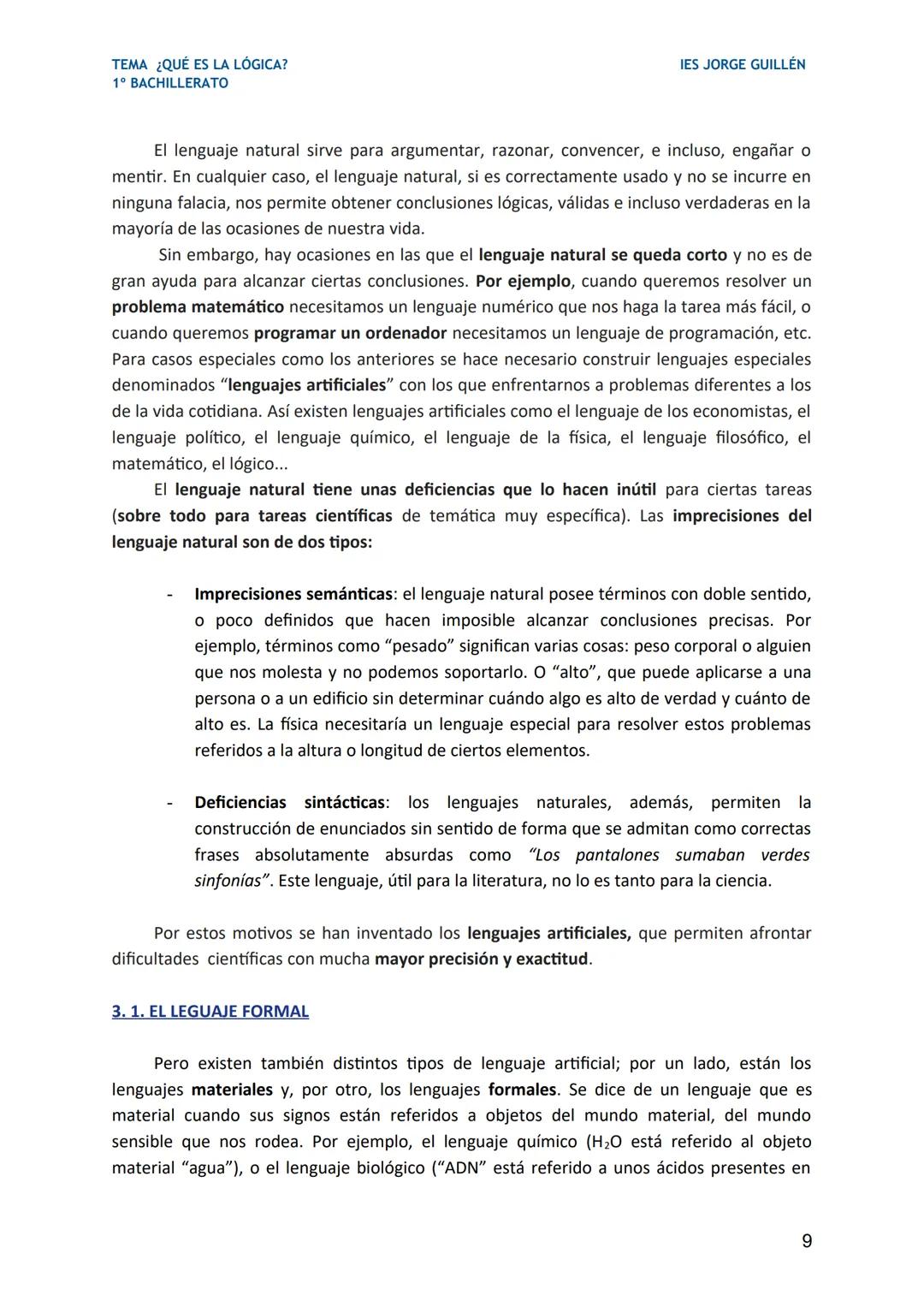 TEMA ¿QUÉ ES LA LÓGICA?
1º BACHILLERATO
1. ¿QUÉ ES LA LÓGICA?
IES JORGE GUILLÉN
La palabra "lógica" procede del término griego "logos", que