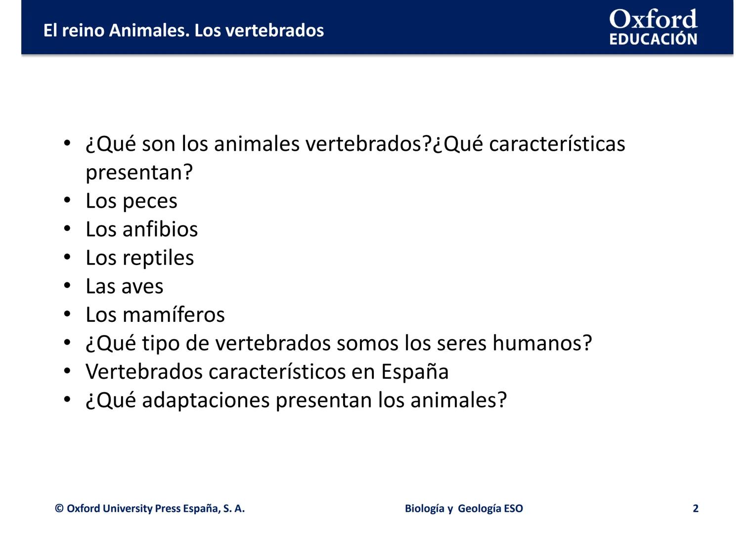# Oxford
EDUCACIÓN
EL REINO ANIMALES.
LOS VERTEBRADOS
Biología y Geología
DOMI MINA --- OCR Start ---
El reino Animales. Los vertebrados