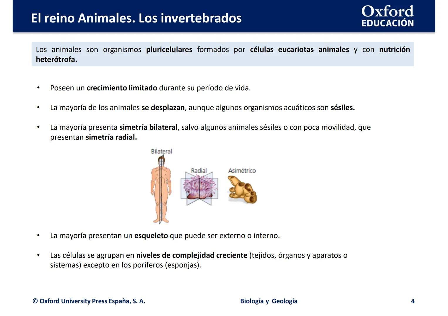 # Oxford
EDUCATION
EL REINO ANIMALES.
LOS INVERTEBRADOS
Biología y Geología El reino Animales. Los invertebrados
Oxford
EDUCACIÓN
• ¿Qué