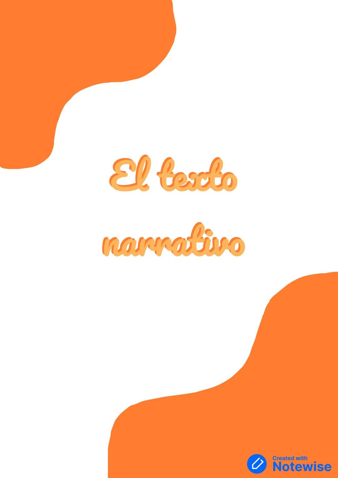 El texto
narrativo • Un texto narrativo es un texto en el que un narrador cuenta los hechos protagonizados
por personas o personajes en un l