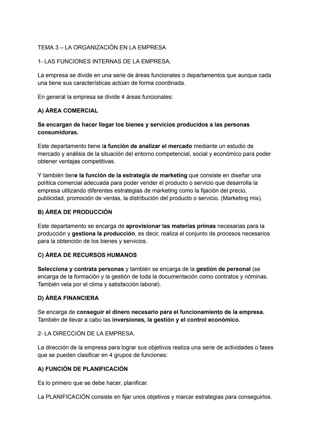 TEMA 3-LA ORGANIZACIÓN EN LA EMPRESA
1- LAS FUNCIONES INTERNAS DE LA EMPRESA.
La empresa se divide en una serie de áreas funcionales o depar