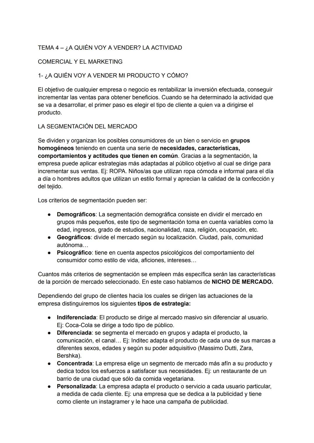 TEMA 4 - ¿QUIÉN VOY A VENDER? LA ACTIVIDAD
COMERCIAL Y EL MARKETING
1- ¿A QUIÉN VOY A VENDER MI PRODUCTO Y CÓMO?
El objetivo de cualquier em