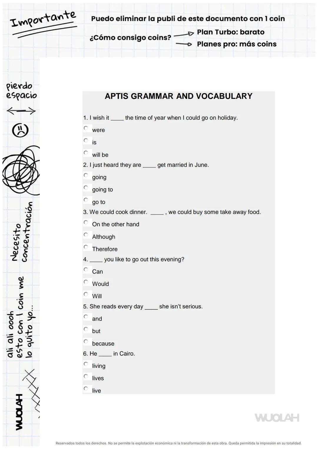 WUOLAH
APTIS GRAMMAR AND VOCABULARY 1 (... 
daviddp1994
Inglés B2
1° Idiomas
Comunidades para la Vida
antes
Descarga sin publi
con 1 coin
W