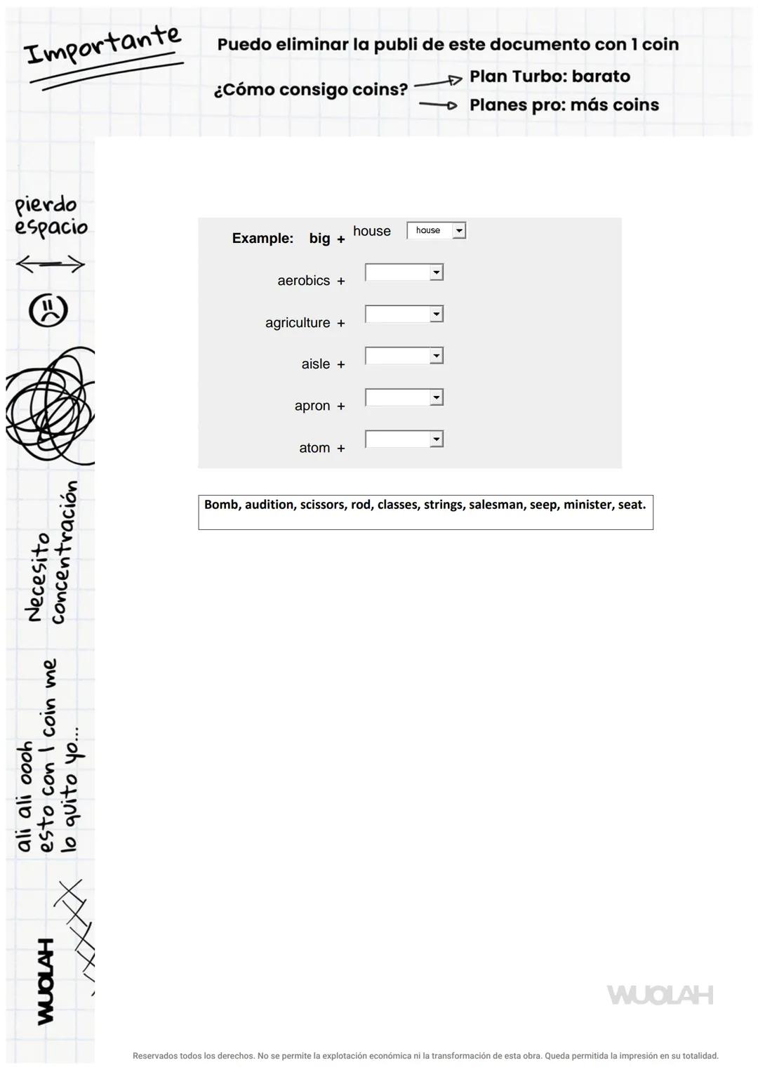 WUOLAH
APTIS GRAMMAR AND VOCABULARY 1 (... 
daviddp1994
Inglés B2
1° Idiomas
Comunidades para la Vida
antes
Descarga sin publi
con 1 coin
W
