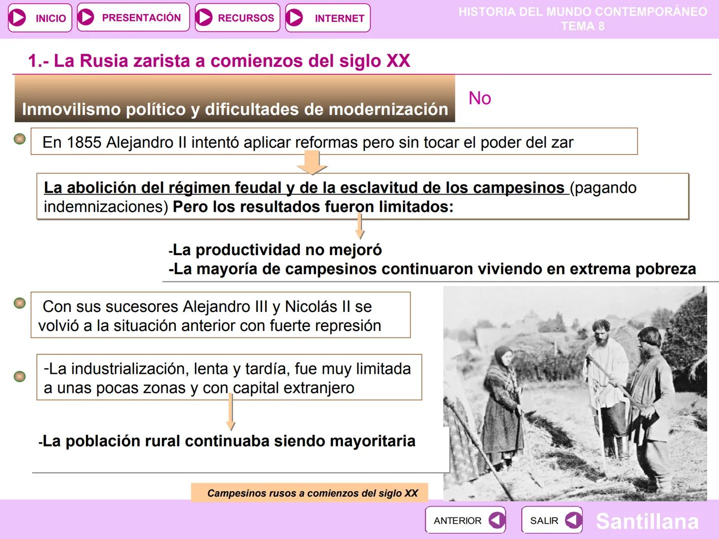 INICIO
PRESENTACIÓN
RECURSOS
INTERNET
La Revolución
8
Rusa y la URSS
HISTORIA DEL MUNDO CONTEMPORÁNEO
TEMA 8
PARA COMENZAR
PRESENTACIÓN
RECU