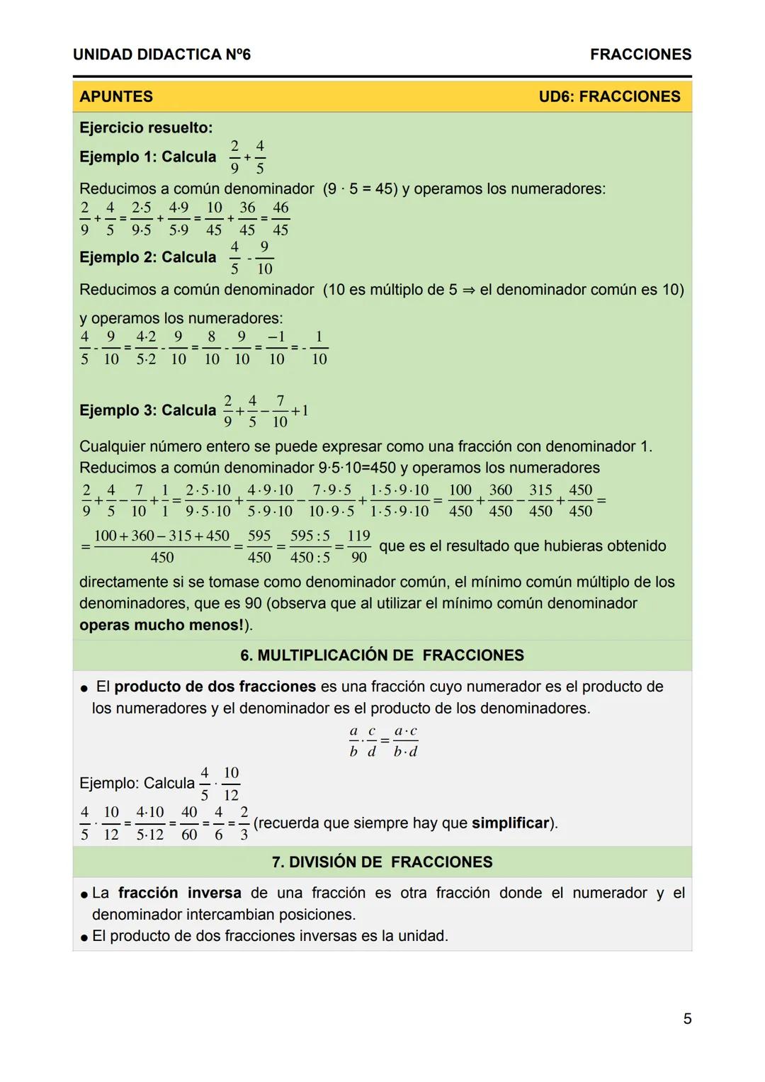 UNIDAD DIDACTICA N°6
FRACCIONES
APUNTES
1. EL SIGNIFICADO DE LAS FRACCIONES
UD6: FRACCIONES
• Una fracción expresa las partes de un todo. El