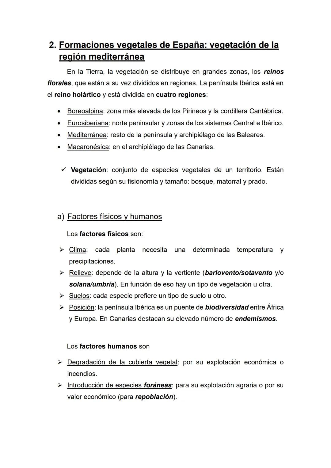 Tema 4 - La vegetación y los suelos
• Temas (1, 2) y epígrafes (a, b, c) que nos pueden preguntar:
1) Formaciones vegetales de España: veget