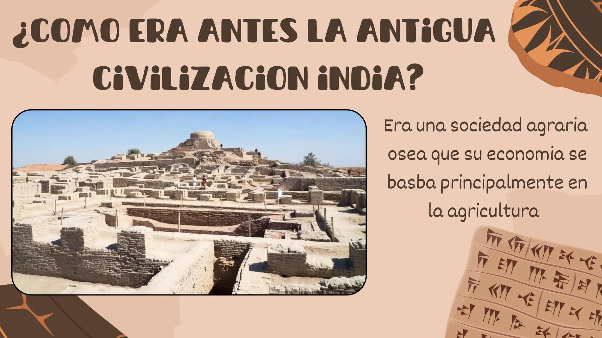 # LA ANTIGUA
# CIVILIZACION INDIA
Curso 1ºA
Sara Ramón •
Índice
INTRODUCCIÓN
ANTIGUO NOMRE Y DONDE SE SITUABA
COMO ERA ANTES
COMO SE VIVÍA