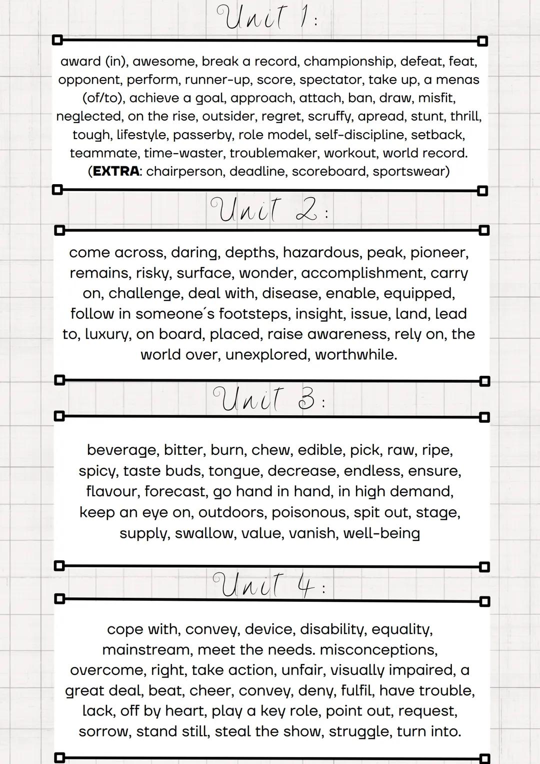 U
N
T
5
VOCABULARY 1°BACH
Phrasal Verbs
GET
AWAY: irse
AHEAD: triunfar
ACROSS: transmitir
BY: salir adelante
ALONG: llevarse bien
BACK: volv