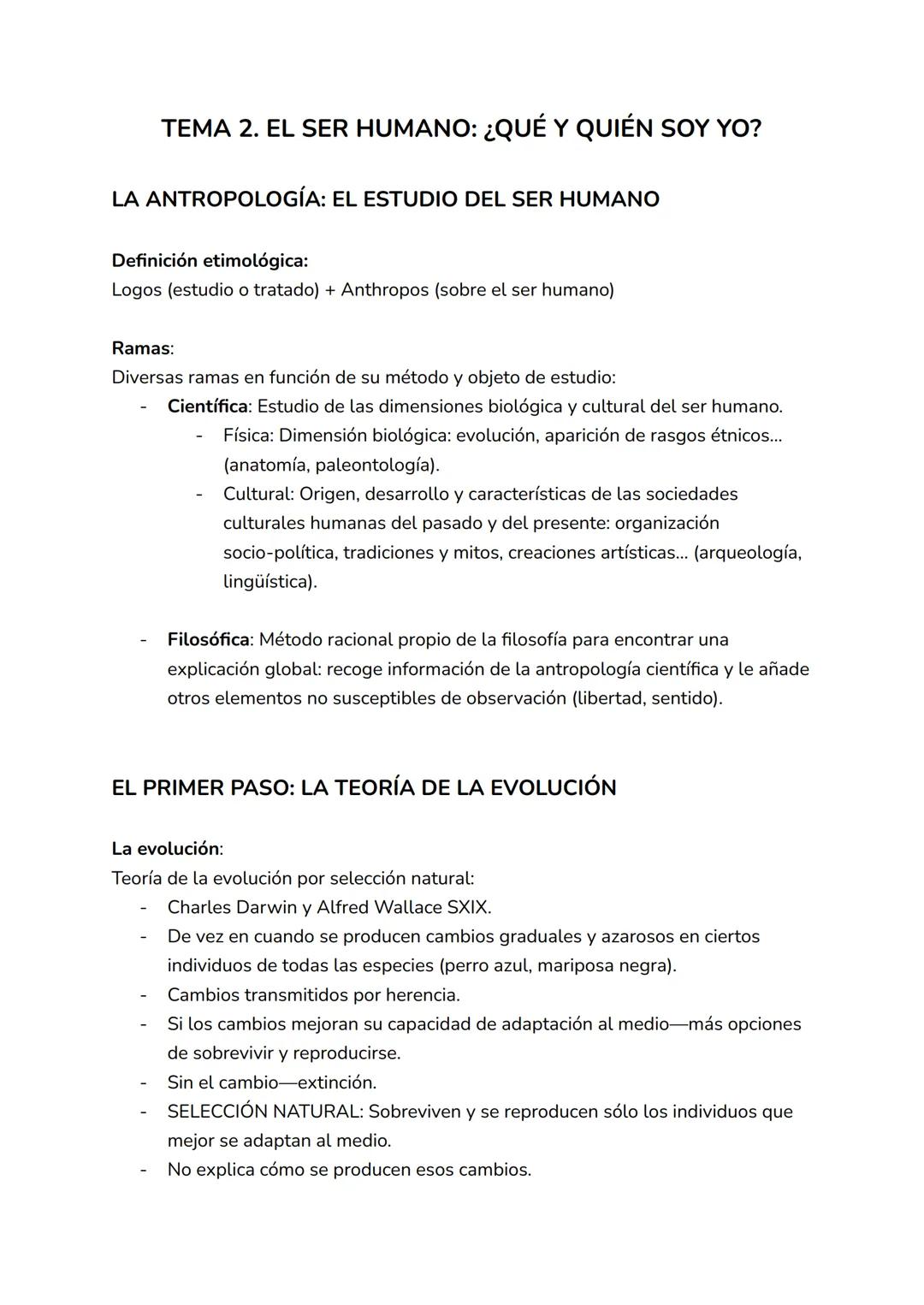 TEMA 2. EL SER HUMANO: ¿QUÉ Y QUIÉN SOY YO?
LA ANTROPOLOGÍA: EL ESTUDIO DEL SER HUMANO
Definición etimológica:
Logos (estudio o tratado) + A