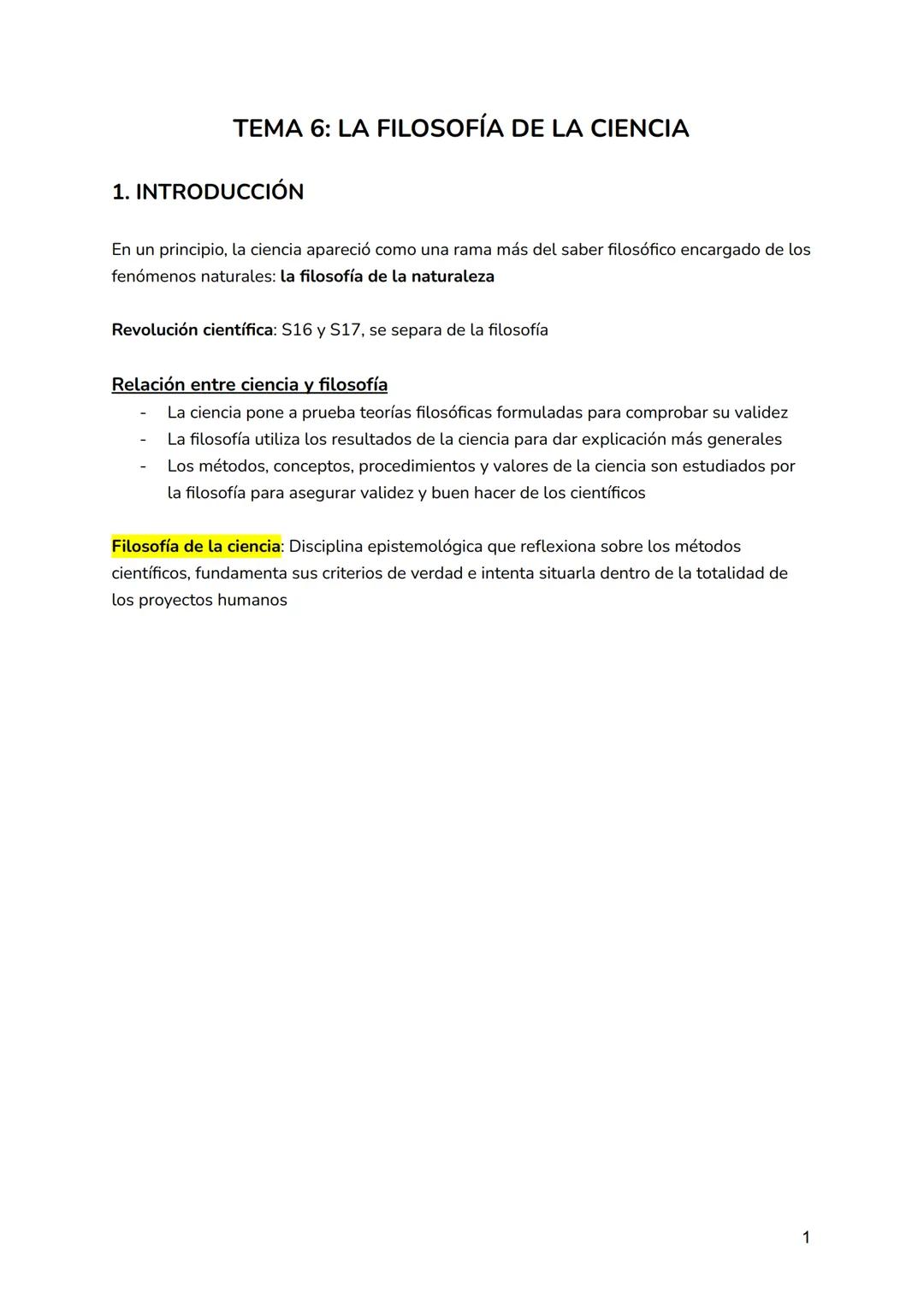 TEMA 6: LA FILOSOFÍA DE LA CIENCIA
1. INTRODUCCIÓN
En un principio, la ciencia apareció como una rama más del saber filosófico encargado de