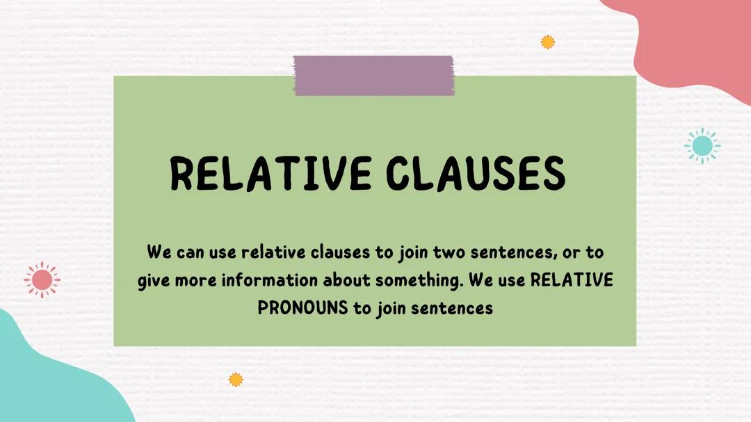 Understanding Relative Clauses: A Comprehensive Guide