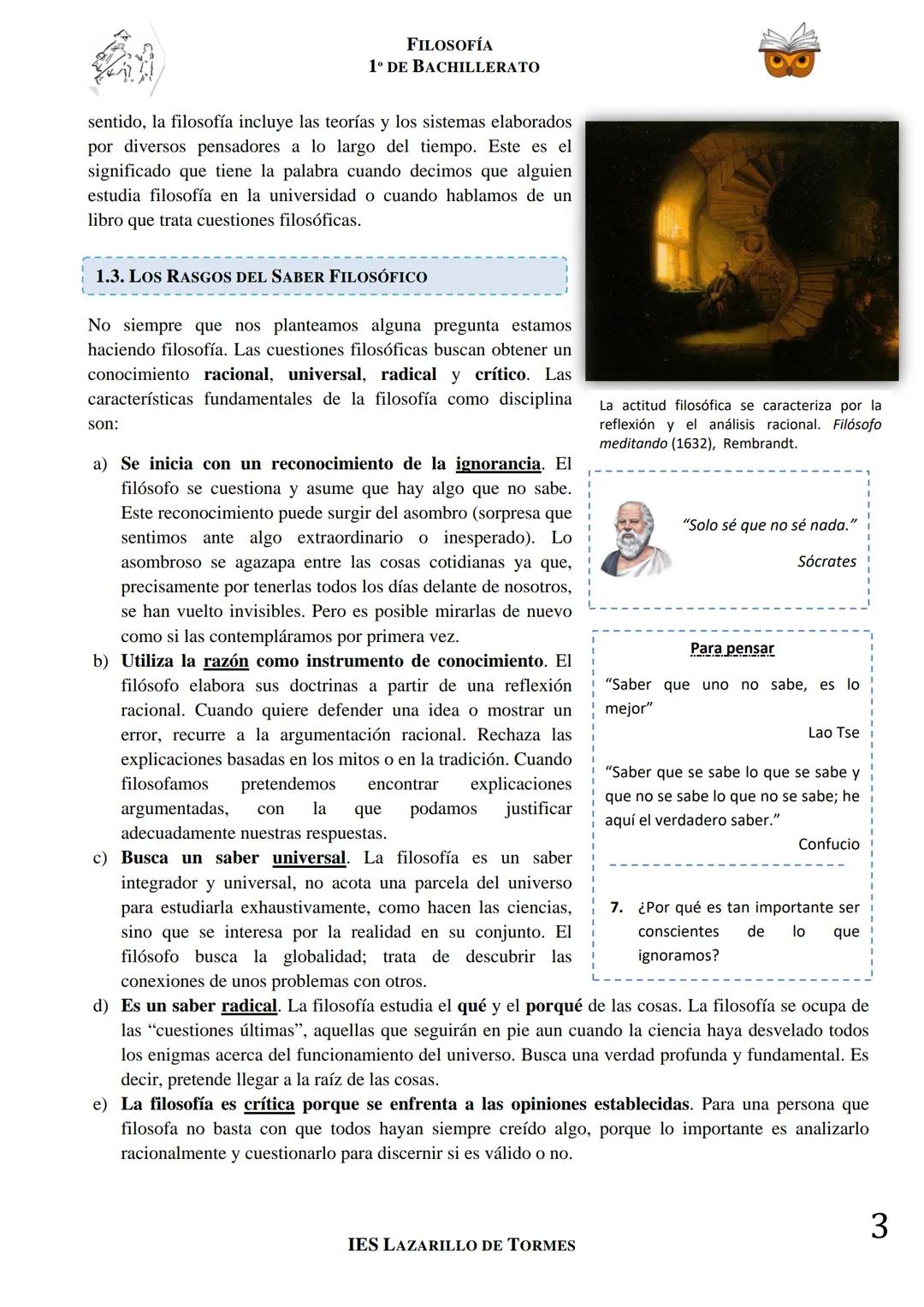 FILOSOFÍA
1º DE BACHILLERATO
TEMA 1. EL SABER FILOSÓFICO
REFLEXIÓN FILOSÓFICA EN TORNO A LA PROPIA FILOSOFÍA
¿Qué es lo más importante de la