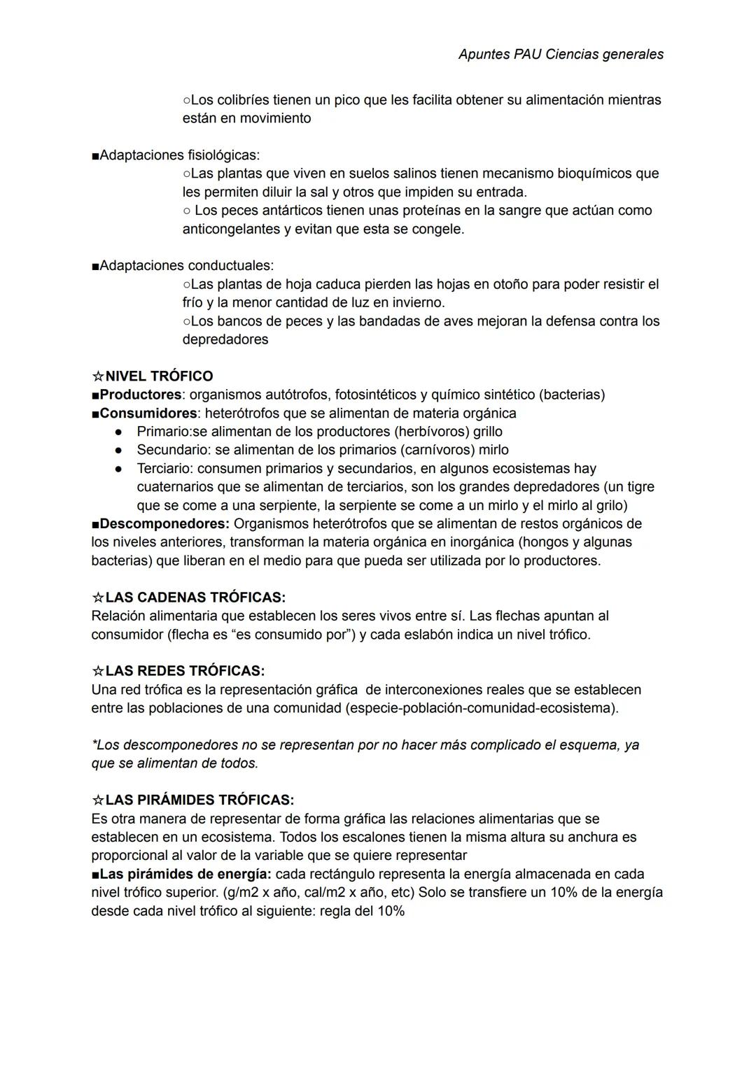 Apuntes PAU Ciencias generales
ECOLOGÍA:
☆ECOSISTEMAS:
Es el conjunto de seres vivos y factores ambientales que existen en una zona determin