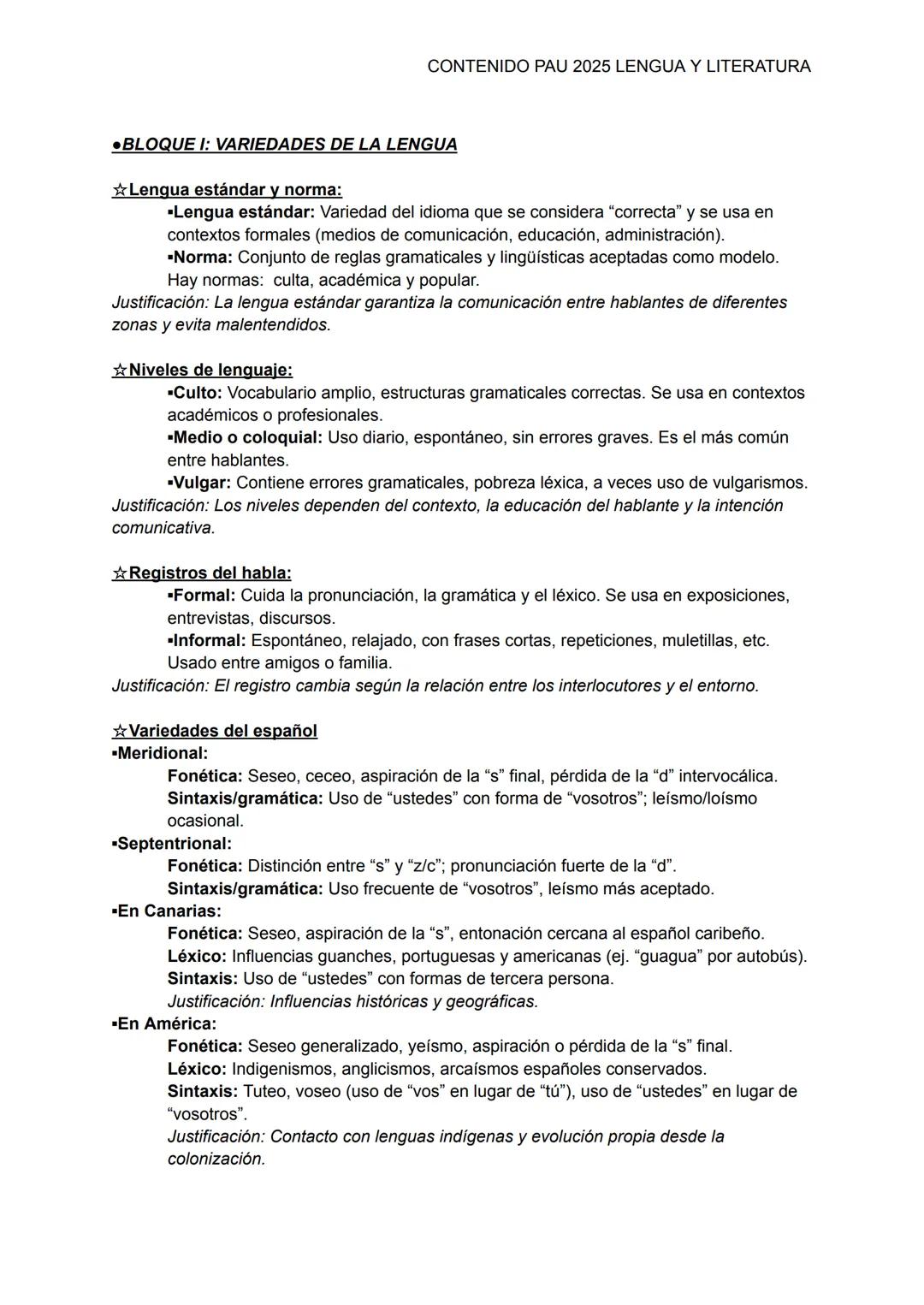 CONTENIDO PAU 2025 LENGUA Y LITERATURA
•BLOQUE I: VARIEDADES DE LA LENGUA
★Lengua estándar y norma:
•Lengua estándar: Variedad del idioma qu