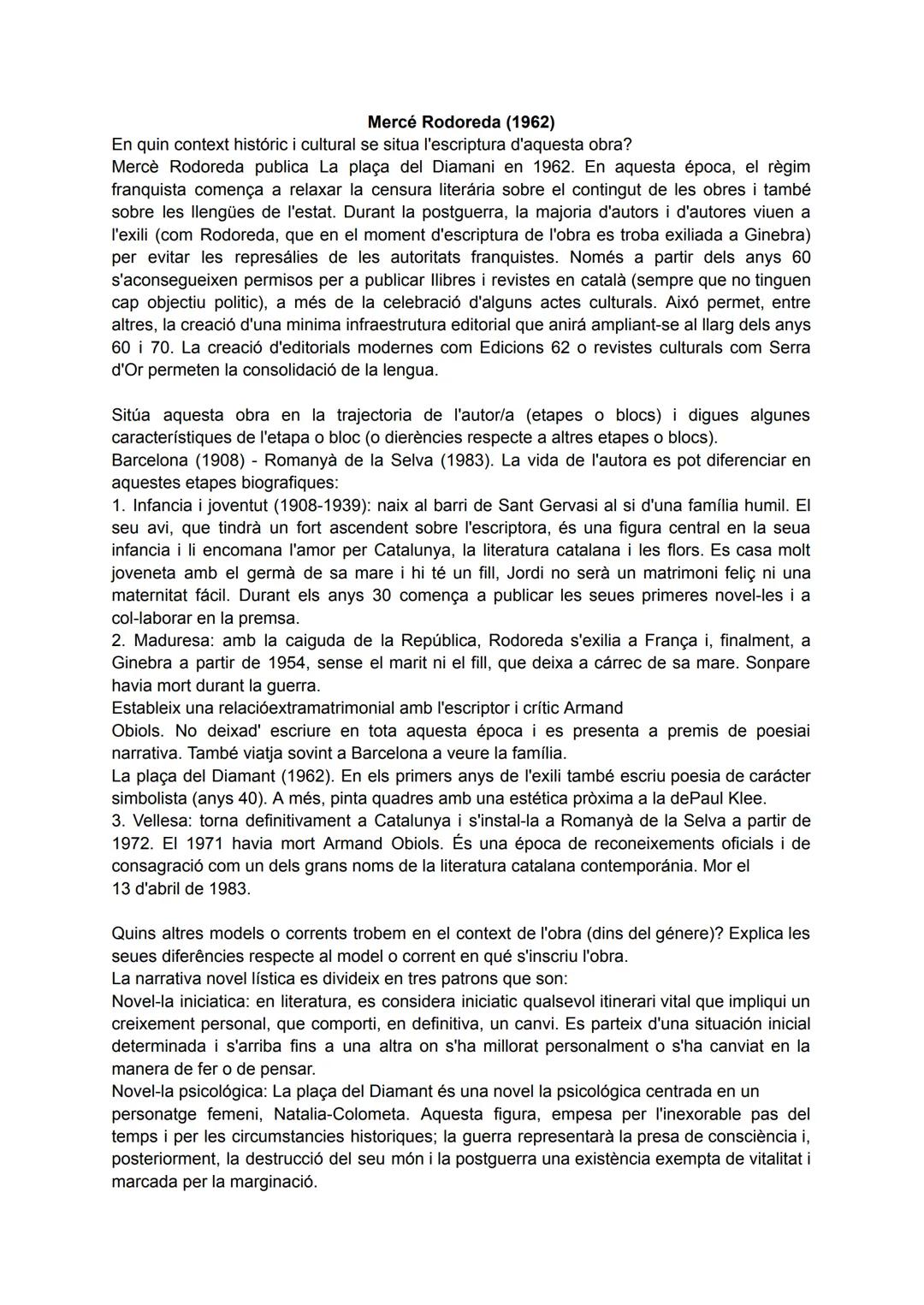 ## Literatura
valencià ## Mercé Rodoreda (1962)
En quin context históric i cultural se situa l'escriptura d'aquesta obra?
Mercè Rodoreda p