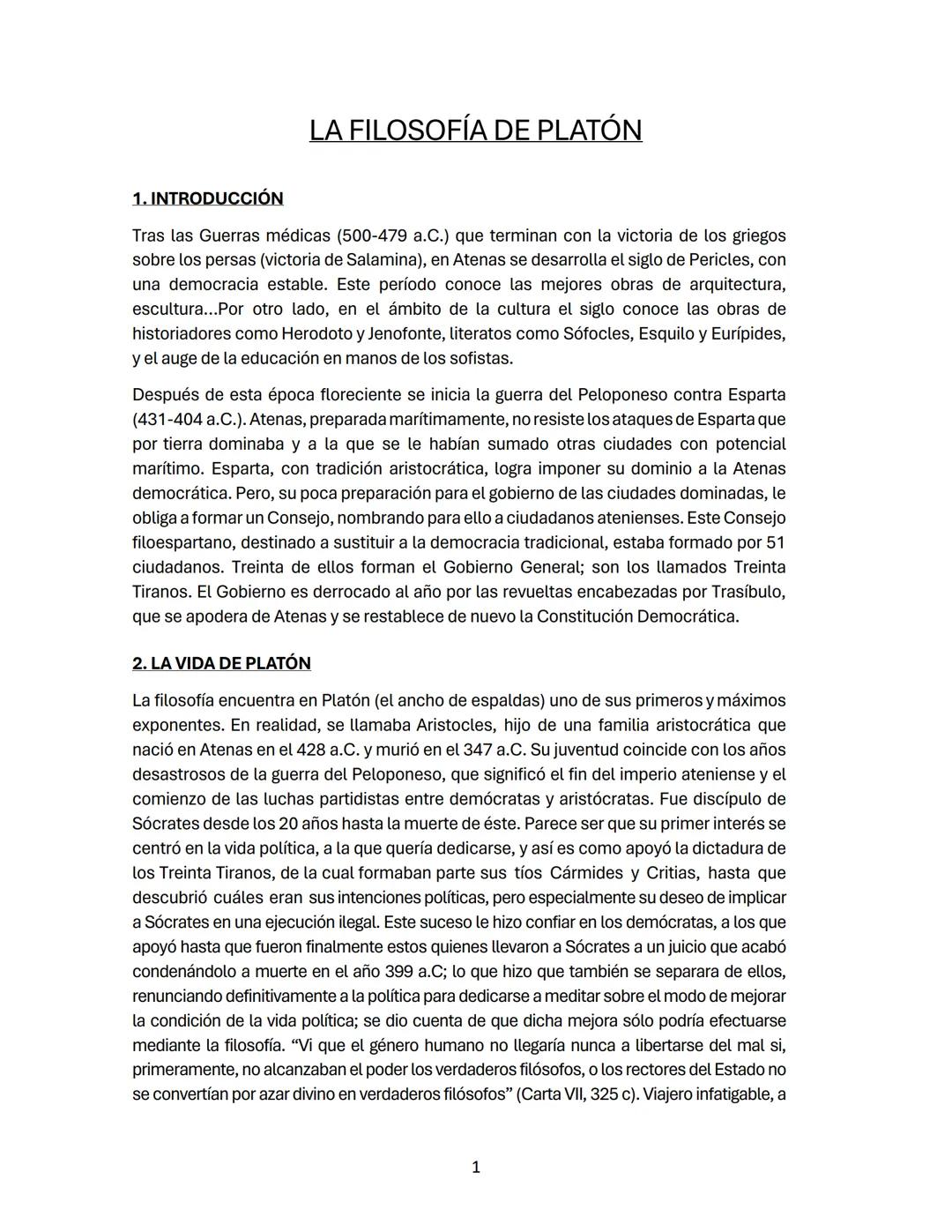 # LA FILOSOFÍA DE PLATÓN
1. INTRODUCCIÓN
Tras las Guerras médicas (500-479 a.C.) que terminan con la victoria de los griegos
sobre los per