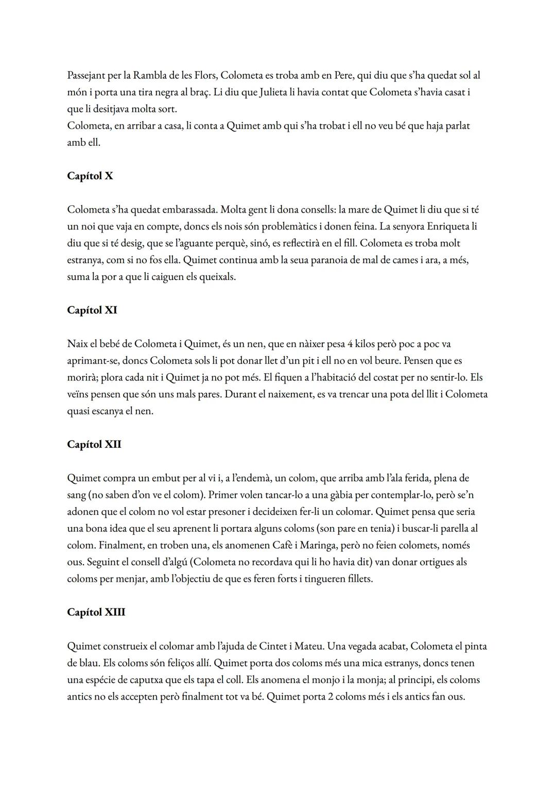 # La plaça del diamant
Mercè Rodoreda
personatges
1. Natàlia/Colometa
2. Quimet
3. Julieta: amiga de Colometa, encarregada de colònies de