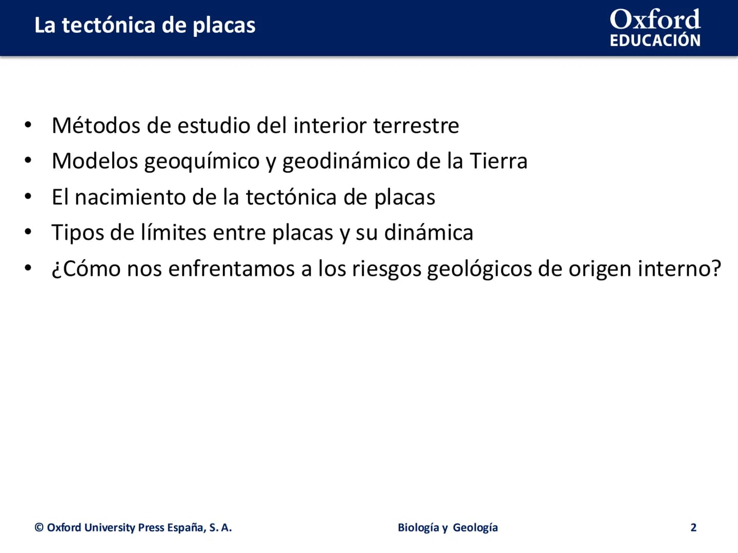 # LA TECTÓNICA DE
# PLACAS
Biología y Geología # La tectónica de placas
• Métodos de estudio del interior terrestre
• Modelos geoquímico