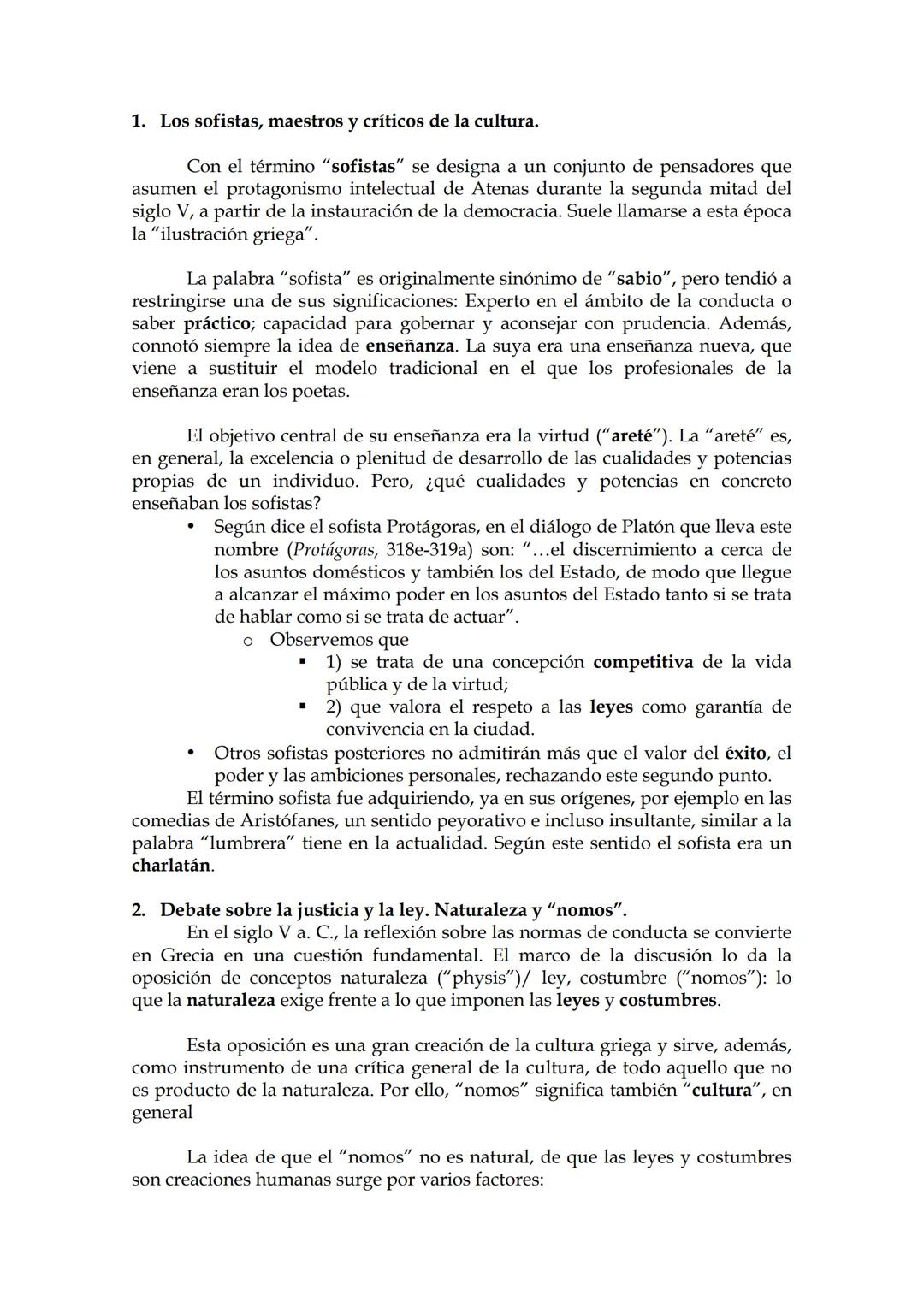 # Tema 2. LA SOFÍSTICA Y
# SÓCRATES: LA PREOCUPACIÓN
# POR EL HOMBRE
1. Los sofistas, maestros y críticos de la cultura.
2. Debate sobre la