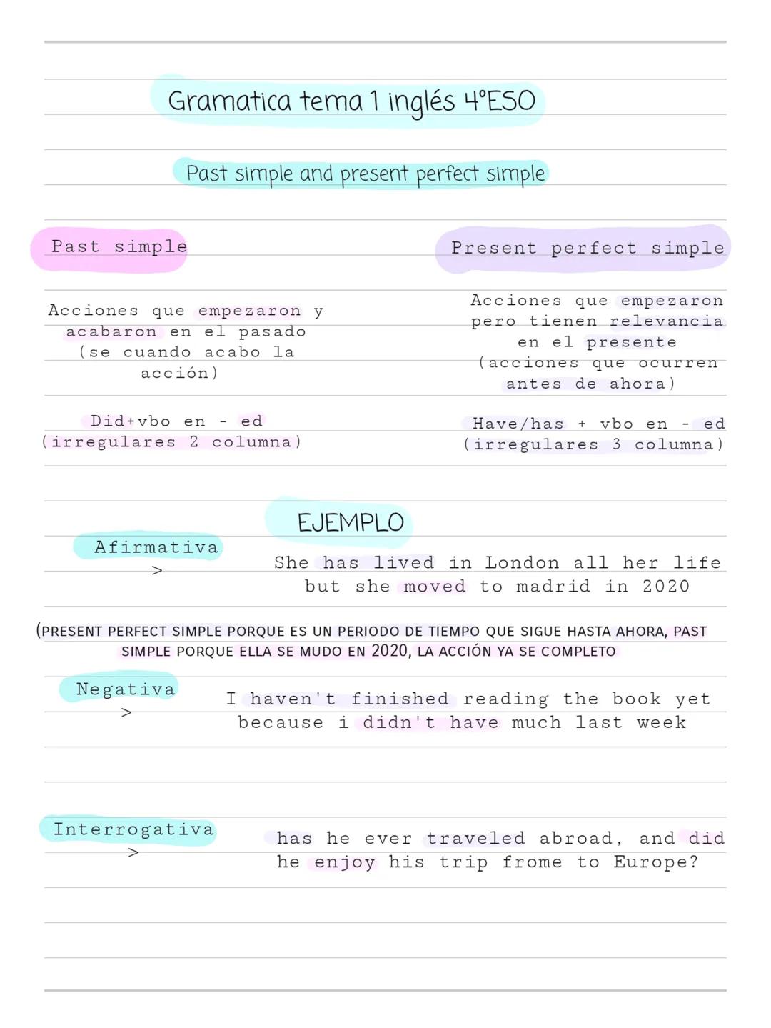Gramatica tema 1 inglés 4ºESO
Past simple and present perfect simple
Past simple
Acciones que empezaron y
acabaron en el pasado
(se cuand