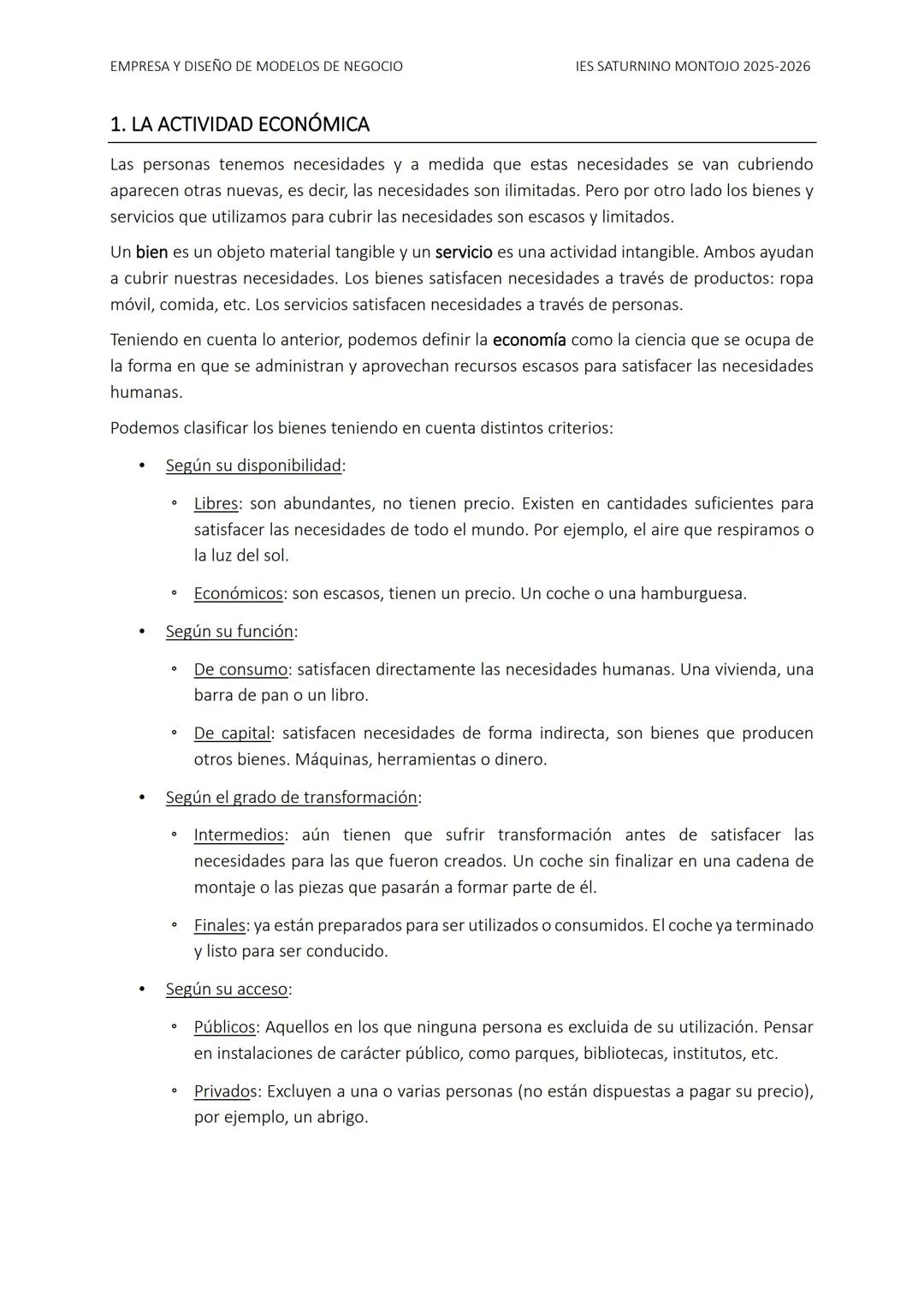 EMPRESA Y DISEÑO DE MODELOS DE NEGOCIO
IES SATURNINO MONTOJO 2025-2026
TEMA 1. LA EMPRESA
ÍNDICE
1. LA ACTIVIDAD ECONÓMICA
1.1. Factores