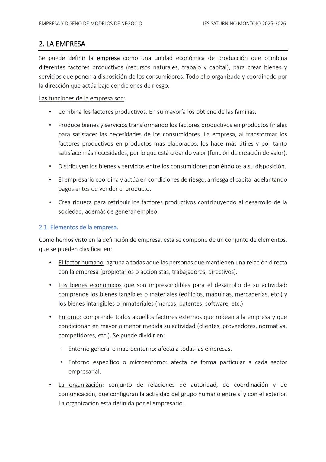 EMPRESA Y DISEÑO DE MODELOS DE NEGOCIO
IES SATURNINO MONTOJO 2025-2026
TEMA 1. LA EMPRESA
ÍNDICE
1. LA ACTIVIDAD ECONÓMICA
1.1. Factores
