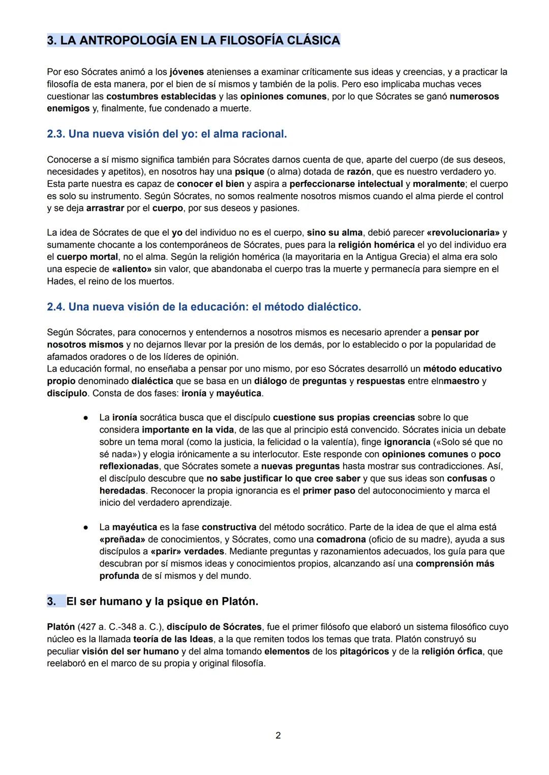 3. LA ANTROPOLOGÍA EN LA FILOSOFÍA CLÁSICA
1. La reflexión sobre el ser humano en la antigua Grecia. Cuando la psicología era
filosofía.
P
