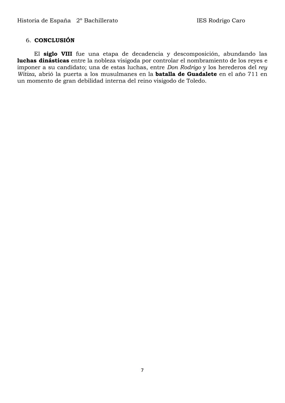 # Historia de España 2º Bachillerato
IES Rodrigo Caro
BLOQUE I. LA PENÍNSULA IBÉRICA DESDE LOS PRIMEROS HUMANOS HASTA LA
DESAPARICIÓN DE L