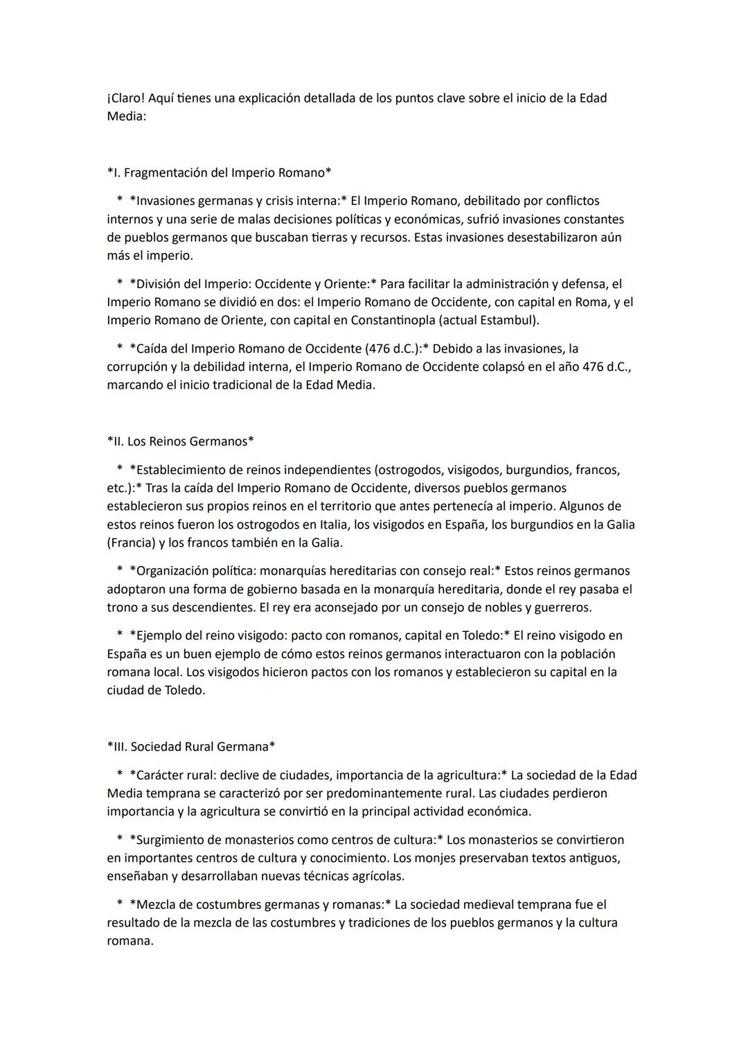 ¡Claro! Aquí tienes una explicación detallada de los puntos clave sobre el inicio de la Edad
Media:
*I. Fragmentación del Imperio Romano*