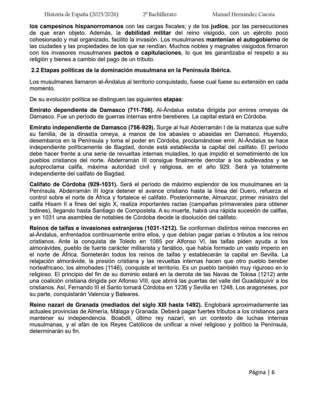 Historia de España (2025/2026)
2º Bachillerato
Manuel Hernández Cuesta
BLOQUE 1. LA PENÍNSULA IBÉRICA DESDE LOS PRIMEROS HUMANOS HASTA LA
D