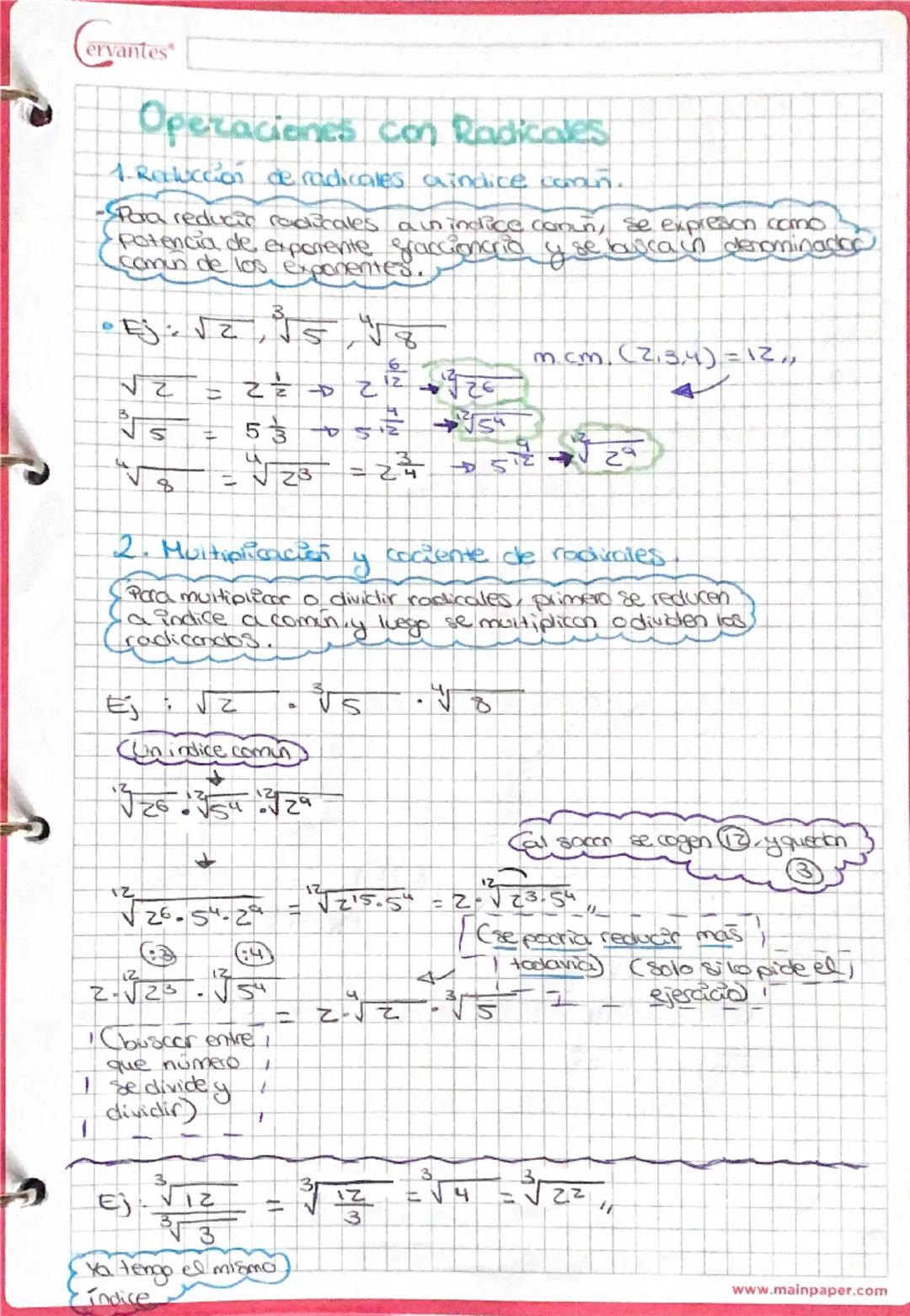 Cervantes
# Operaciones con Radicales
1. Reducción de radicales aindice comun.
-Pra reducir radicales ain indice comun, se expreson como
Pot