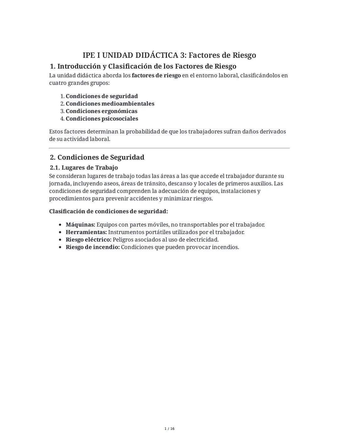 IPE I UNIDAD DIDÁCTICA 3: Factores de Riesgo
1. Introducción y Clasificación de los Factores de Riesgo
La unidad didáctica aborda los factor