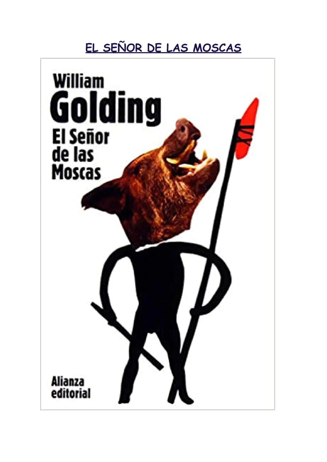 EL SEÑOR DE LAS MOSCAS
William
Golding
El Señor
de las
Moscas
Alianza
editorial 1- BIOGRAFÍA - William Golding:
William Golding nació en Ing